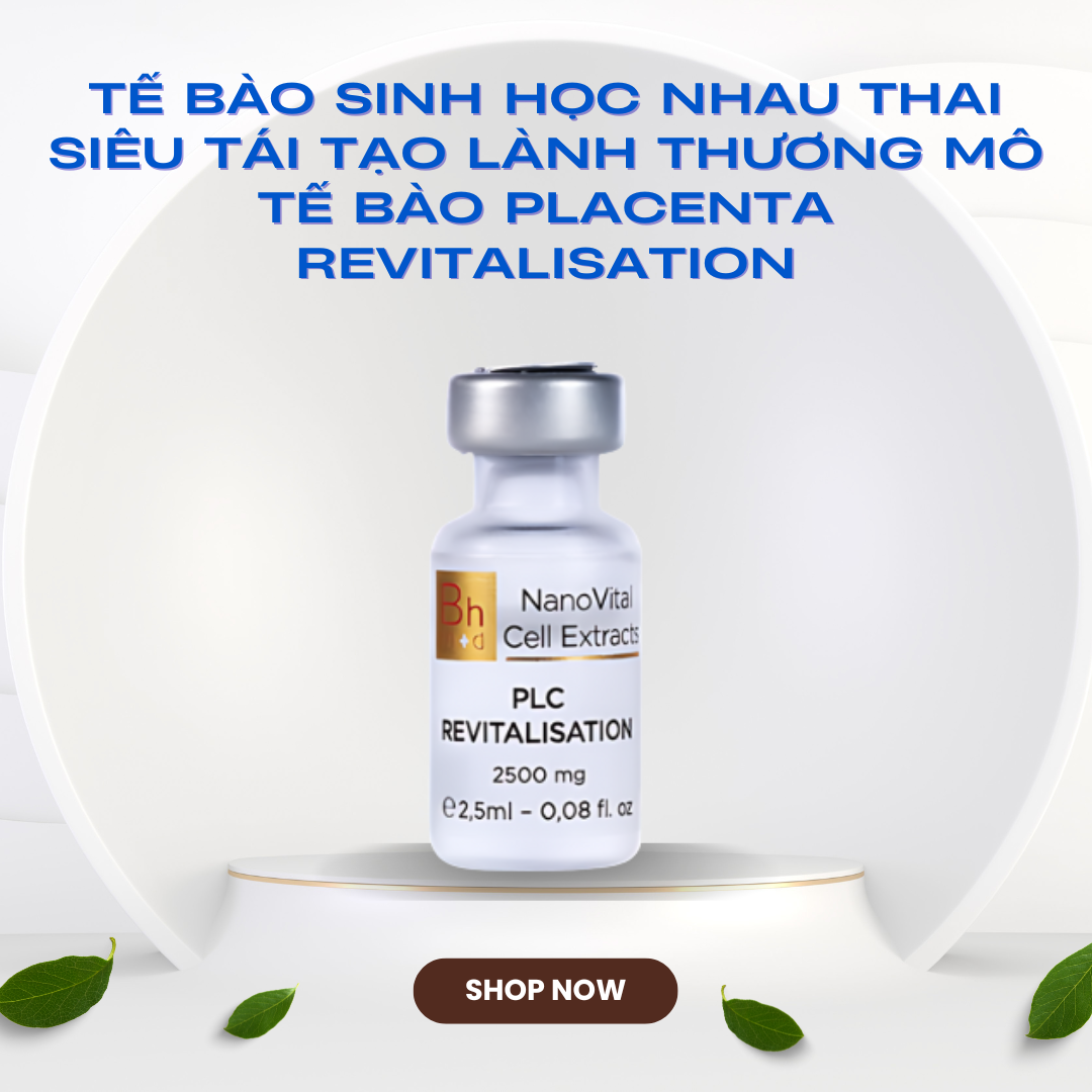 Tế bào sinh học nhau thai siêu tái tạo lành thương mô tế bào Bhmed PLACENTA REVITALISATION