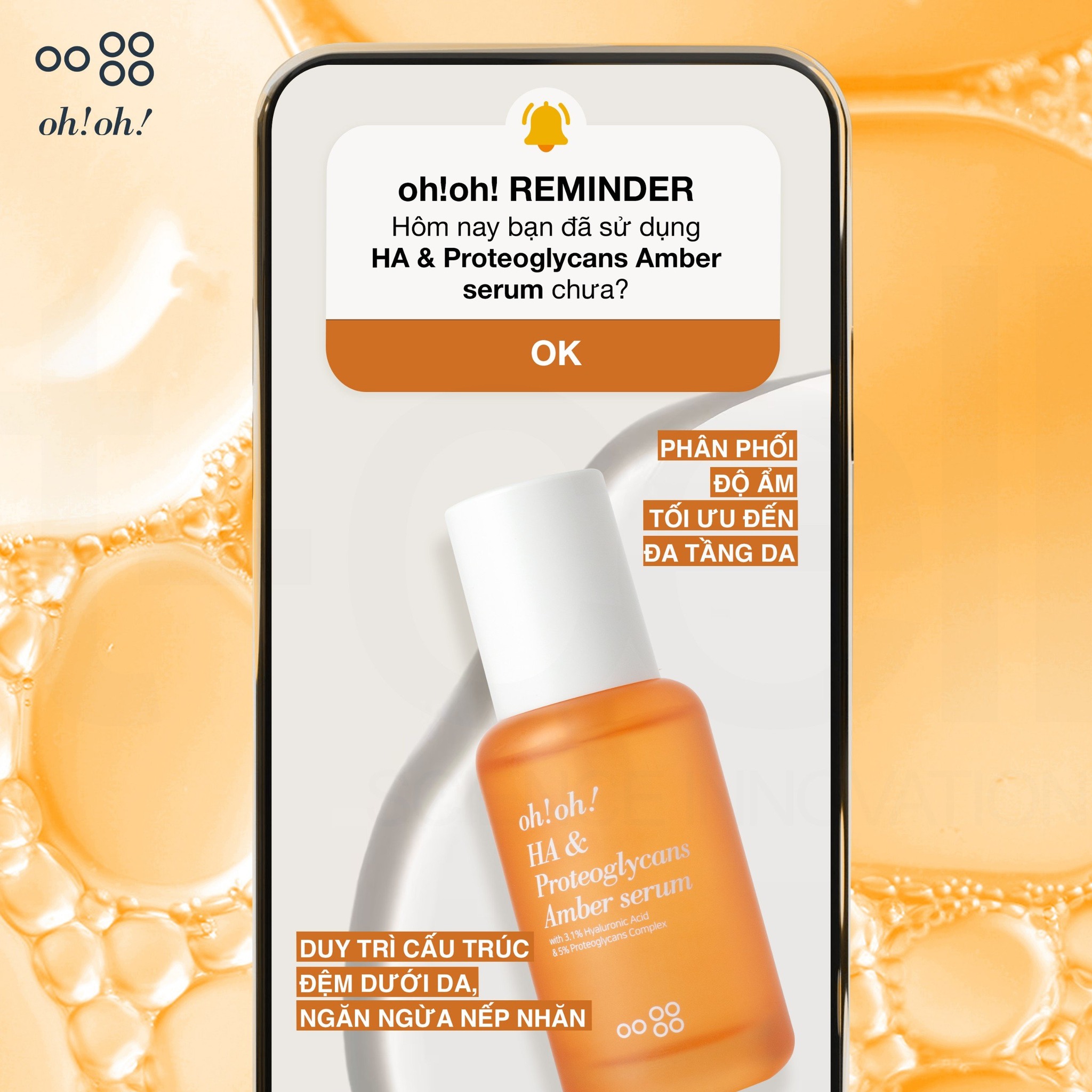 Tinh Chất Dưỡng Ẩm, Phục Hồi & Trẻ Hóa Da oh!oh! HA & Proteoglycans Amber Serum (with 3.1% Hyaluronic Acid & 5% Proteoglycans Complex) 30ml