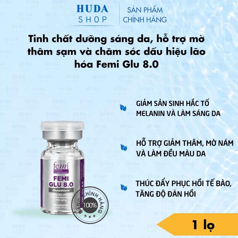 Tinh chất dưỡng sáng da, hỗ trợ mờ thâm sạm và chăm sóc dấu hiệu lão hóa Femi Glu 8.0
