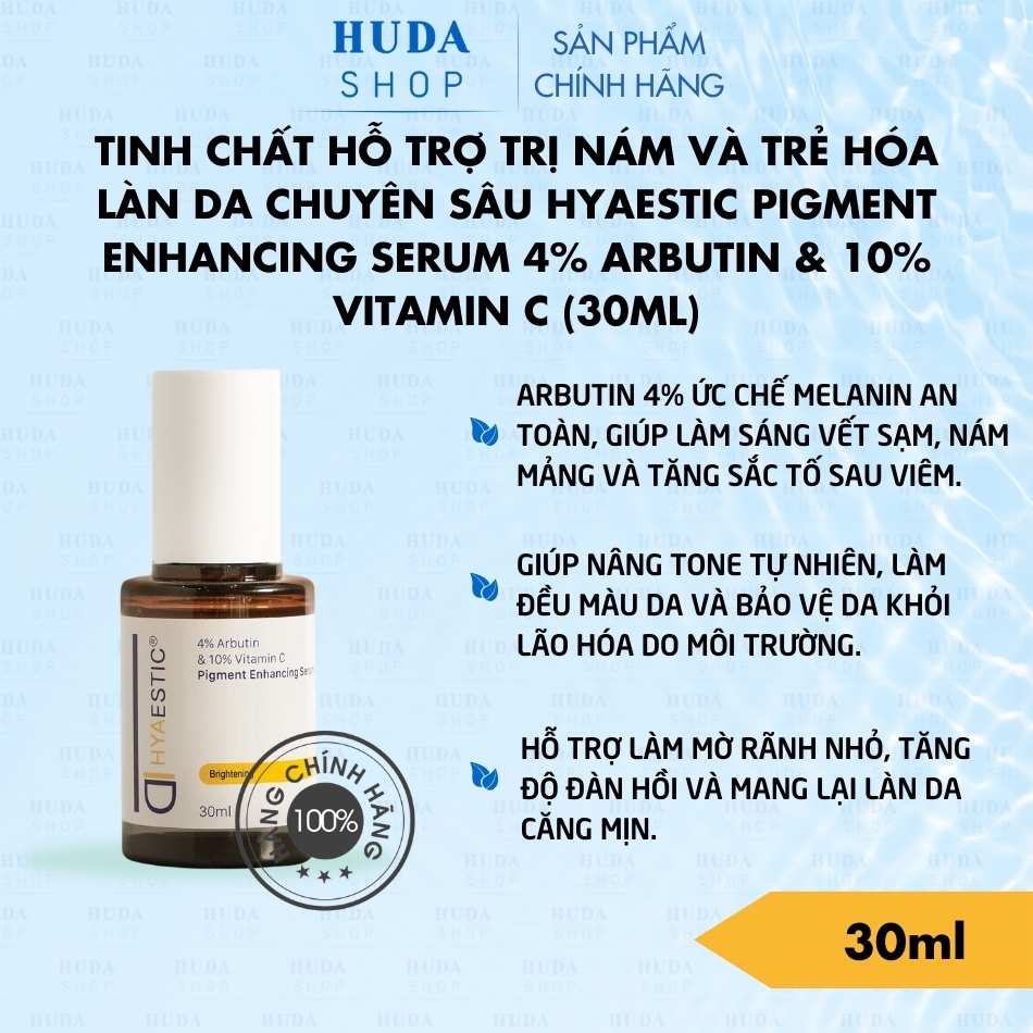 Tinh chất hỗ trợ trị nám và trẻ hóa làn da chuyên sâu Hyaestic Pigment Enhancing Serum 4% Arbutin & 10% Vitamin C (30ml)