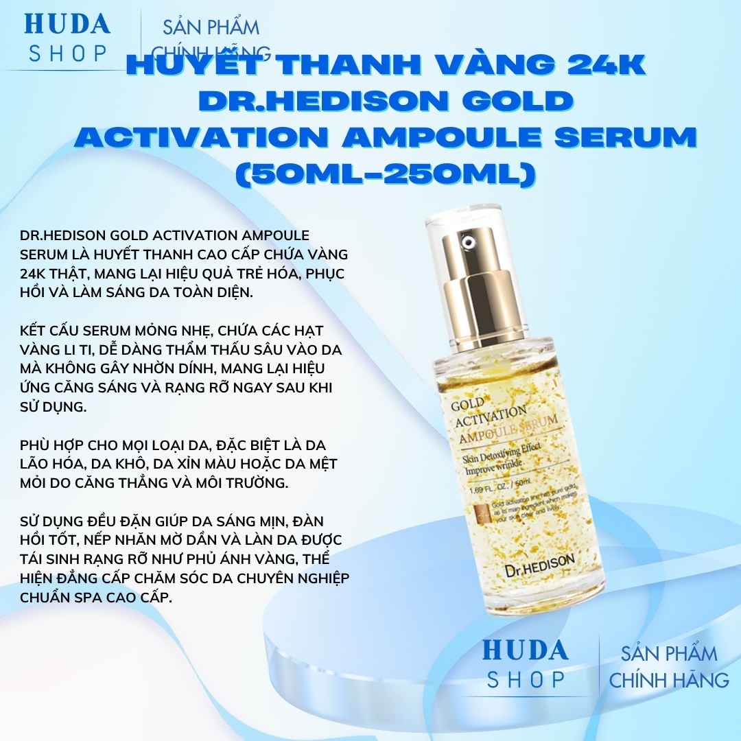 Huyet-thanh-vang-24k-Dr-Hedison-Gold-Activation-Ampoule-Serum-50ml-250ml-_Huyết thanh vàng 24k Dr.Hedison Gold Activation Ampoule Serum (50ml-250ml) 3.jpg
