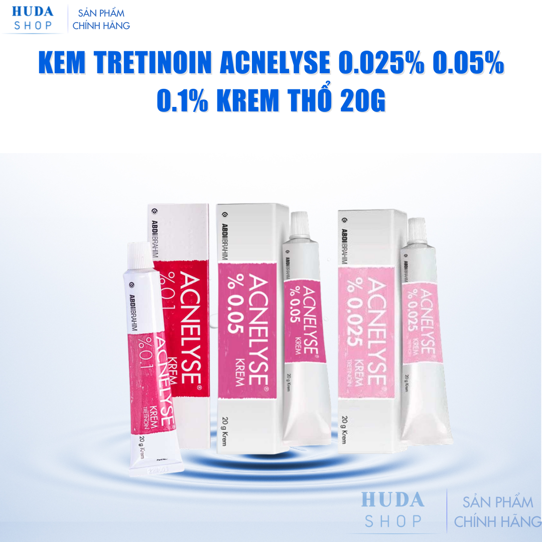 Kem-Tretinoin-Acnelyse-0-025-0-05-0-1-krem-Tho-20g_Kem Tretinoin Acnelyse 0.025% 0.05% 0.1% krem Thổ 20g 2.png