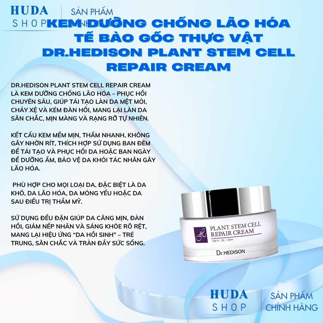 Kem-duong-chong-lao-hoa-te-bao-goc-thuc-vat-Dr-Hedison-Plant-Stem-Cell-Repair-Cream-50ml-200ml-_Kem dưỡng chống lão hóa tế bào gốc thực vật Dr.Hedison Plant Stem Cell Repair Cream (50ml-200ml) 5.jpg