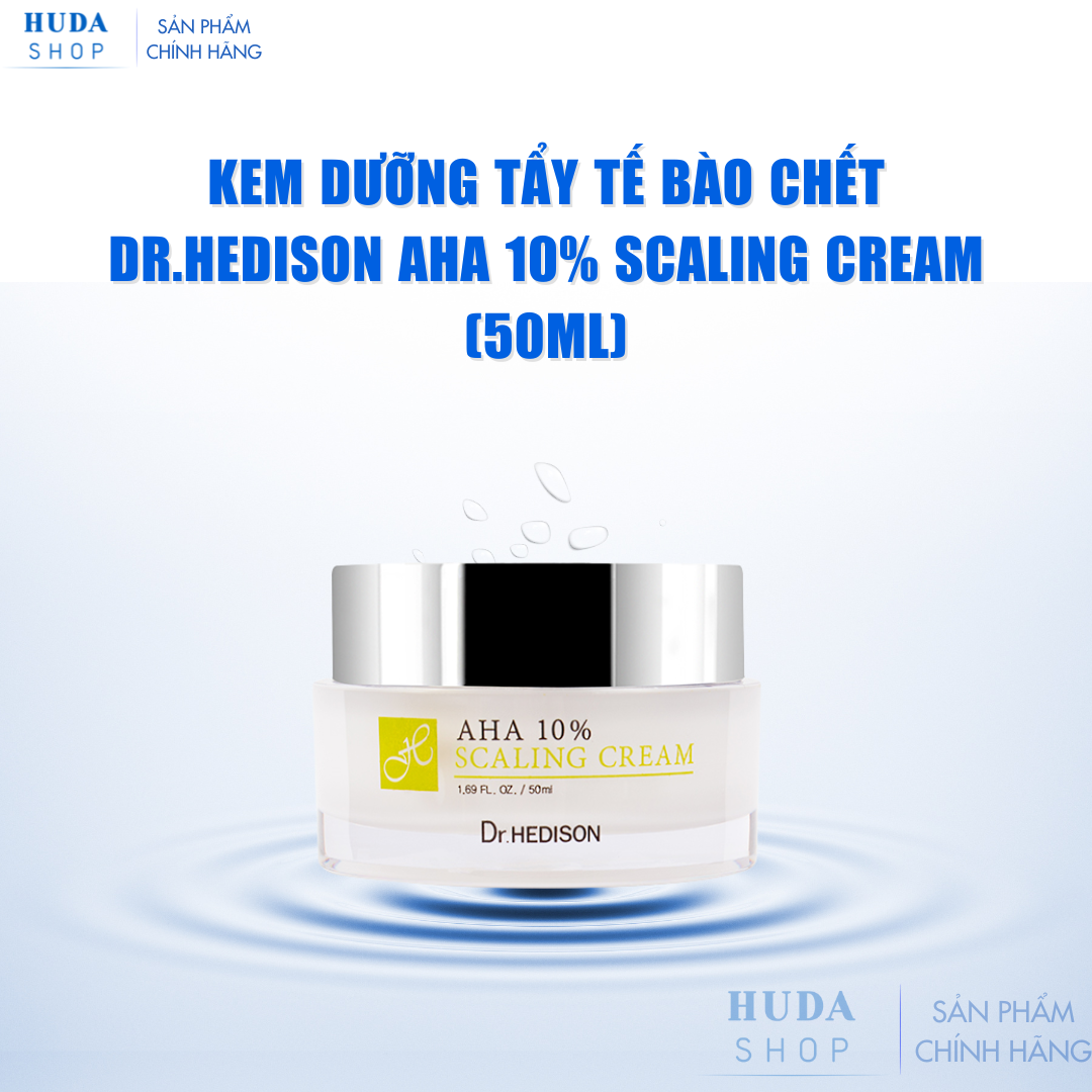 Kem-duong-tay-te-bao-chet-Dr-Hedison-AHA-10-Scaling-Cream-50ml-_Kem dưỡng tẩy tế bào chết Dr.Hedison AHA 10% Scaling Cream (50ml) 1.png