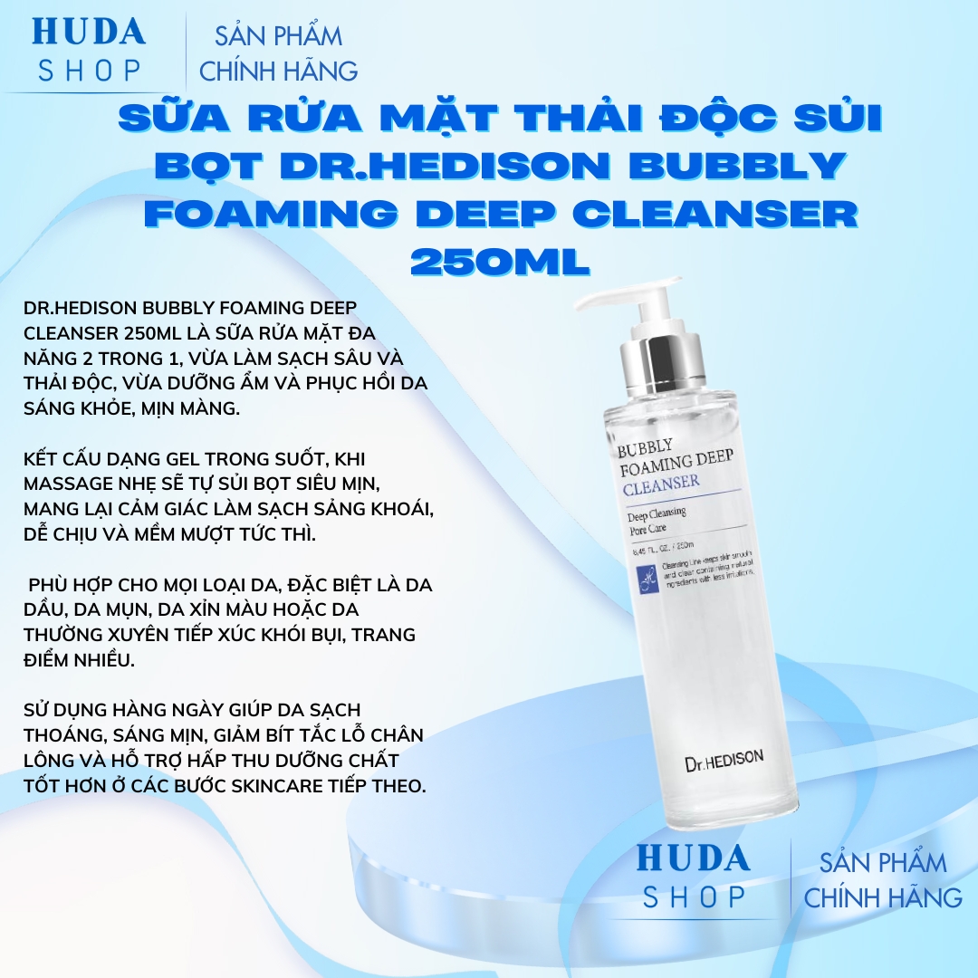 Sua-rua-mat-thai-doc-sui-bot-Dr-Hedison-Bubbly-Foaming-Deep-Cleanser-250ml_Sữa rửa mặt thải độc sủi bọt Dr.Hedison Bubbly Foaming Deep Cleanser 250ml 5.jpg