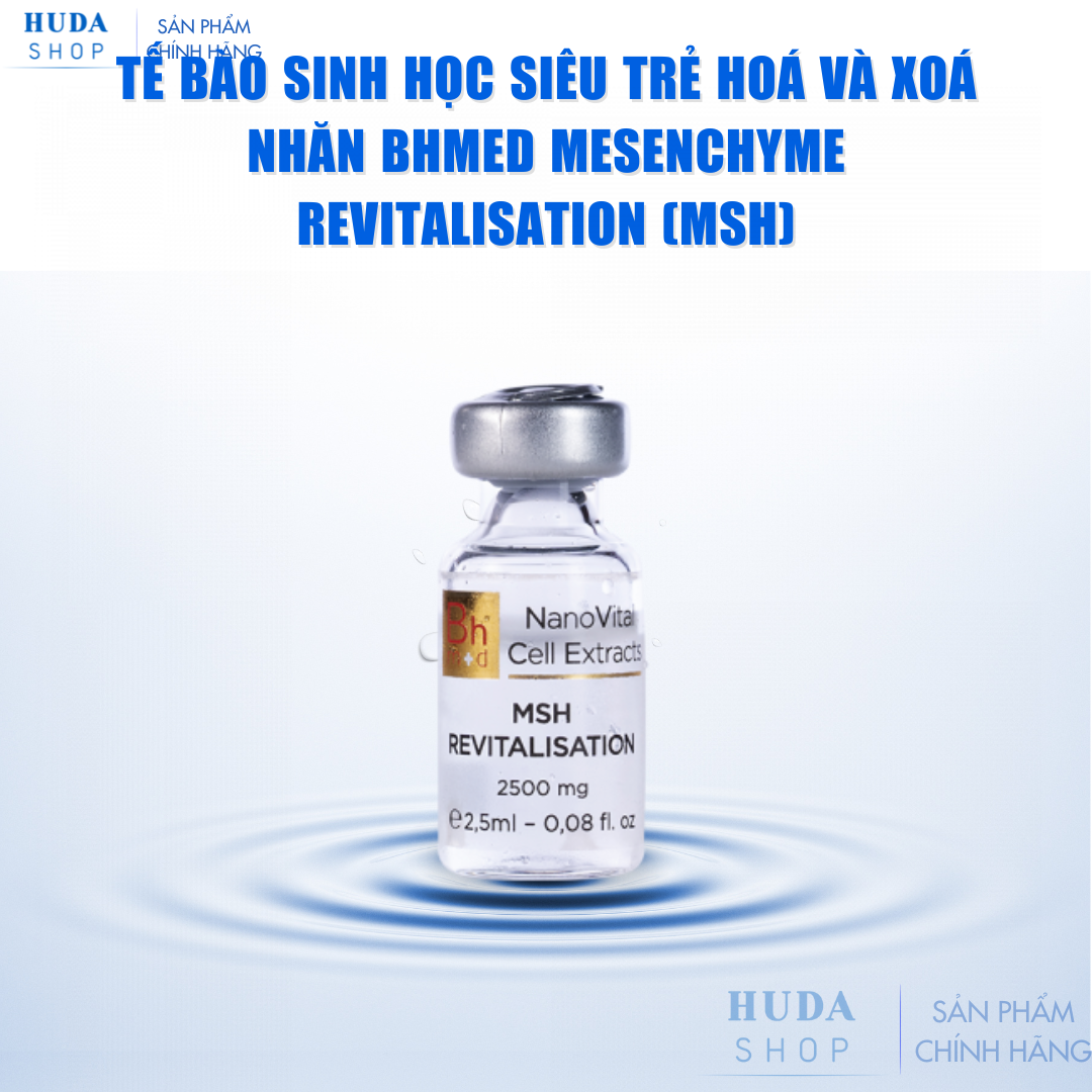 Te-bao-sinh-hoc-sieu-tre-hoa-va-xoa-nhan-Bhmed-MESENCHYME-REVITALISATION-MSH-_Tế bào sinh học siêu trẻ hoá và xoá nhăn Bhmed MESENCHYME REVITALISATION (MSH) (3).png