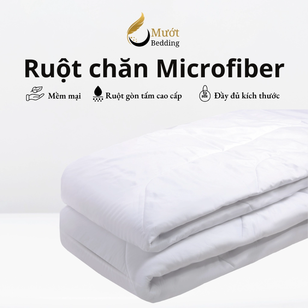 Ruột chăn bông Microfiber Mướt bedding ruột mền có đầy đủ size 2mx2m2 1m6x2m chất liệu gòn tấm êm ái