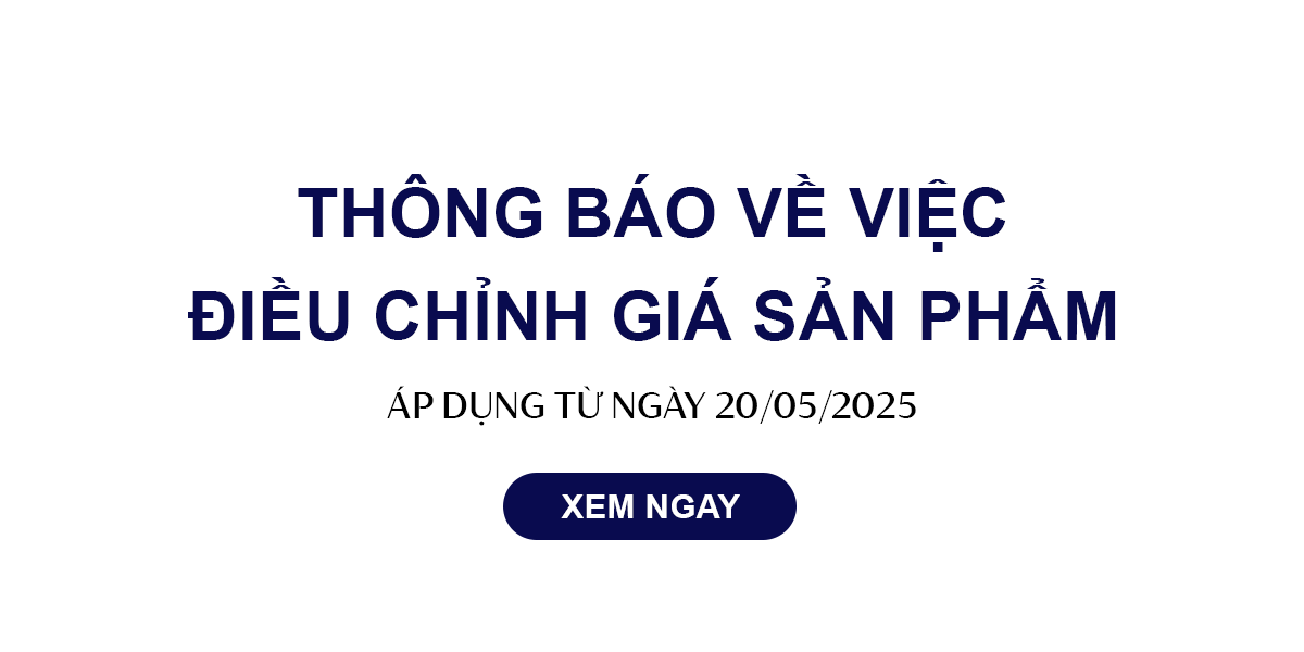 THÔNG BÁO VỀ VIỆC ĐIỀU CHỈNH GIÁ SẢN PHẨM