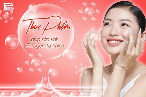Thực phẩm tự nhiên giúp cơ thể sản sinh collagen