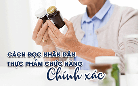 Cách đọc nhãn dán thực phẩm chức năng chính xác