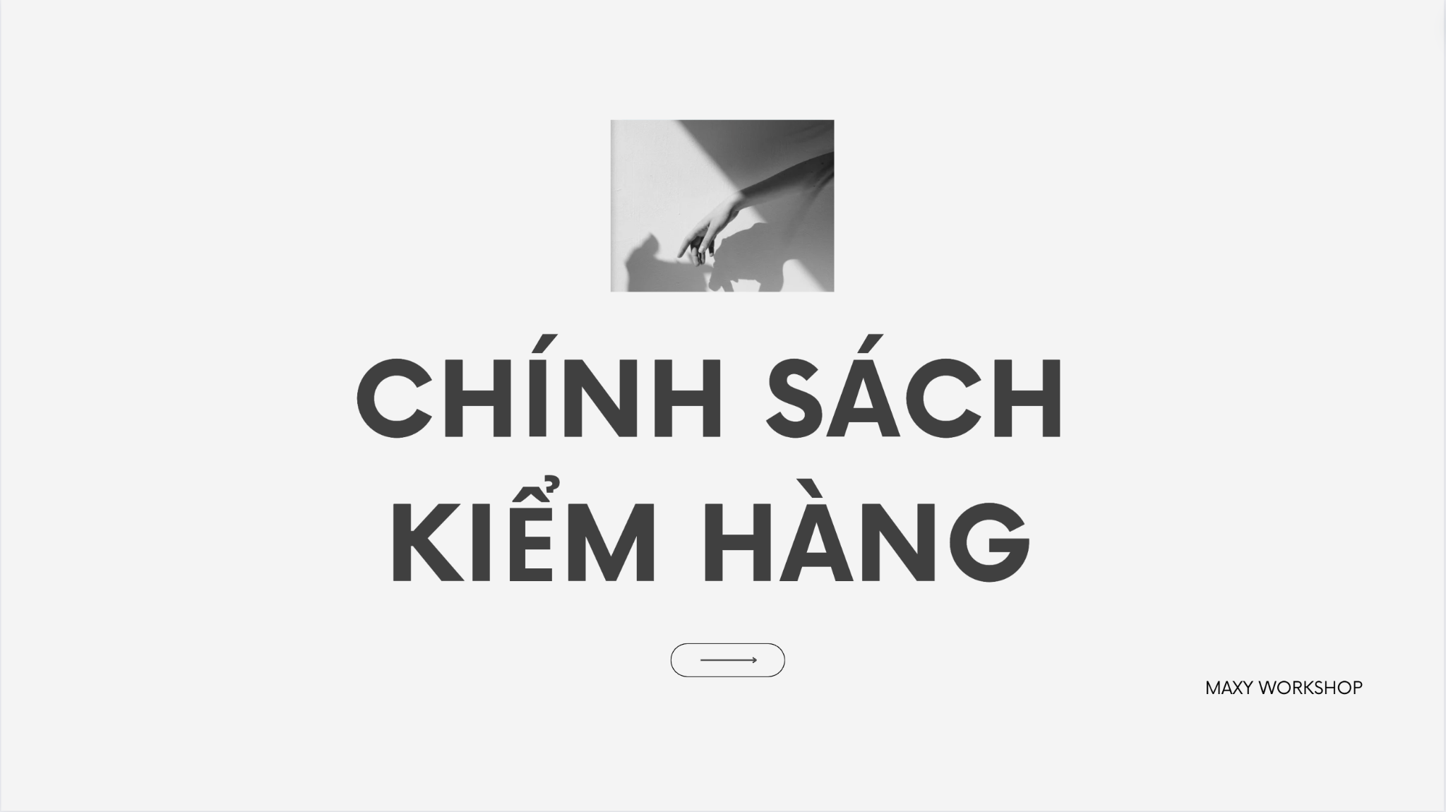 Chính sách kiểm hàng