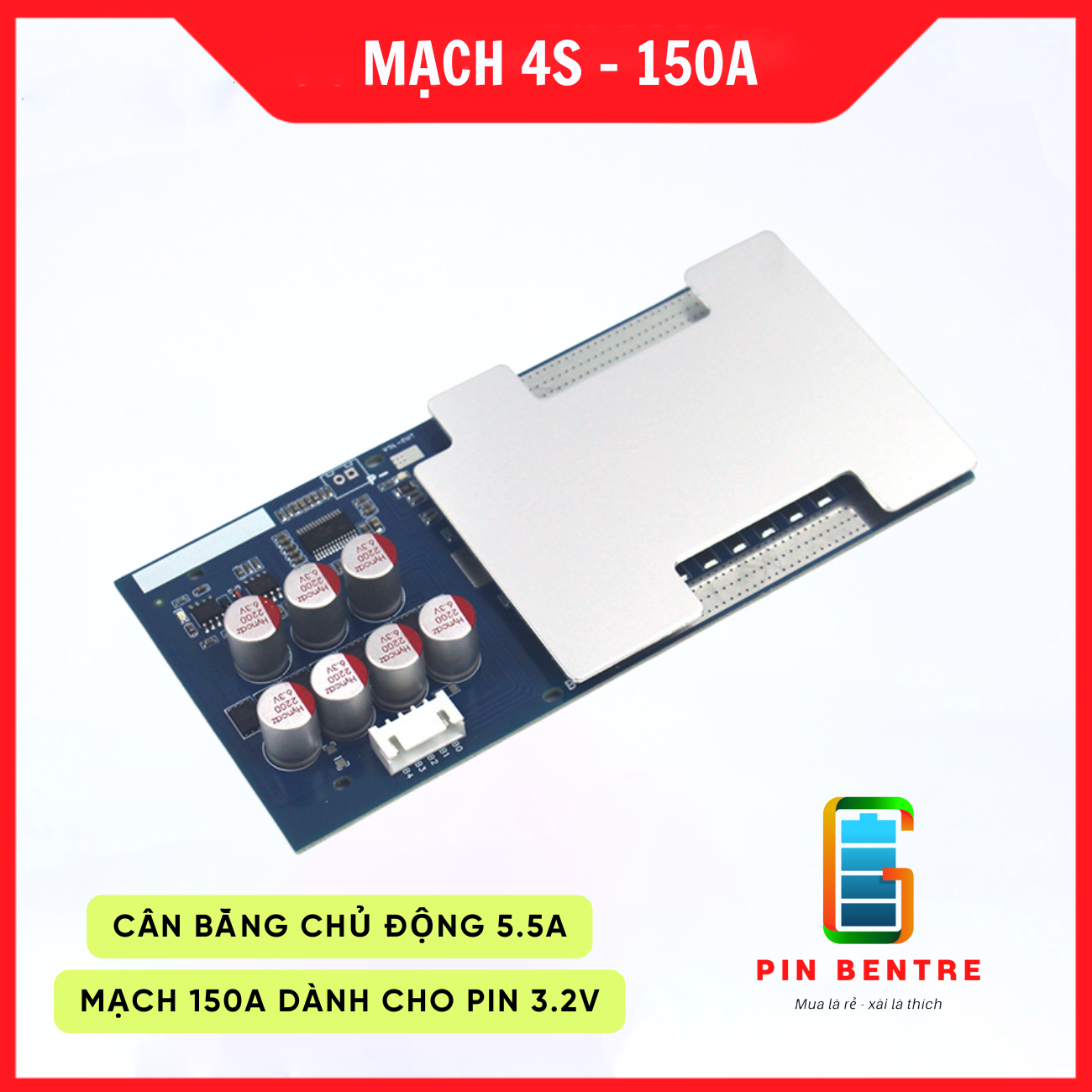Mạch 4S -12V 150A bảo vệ Sạc/Xả Pin Sắt 3.2V với cân bằng chủ động 5.5A