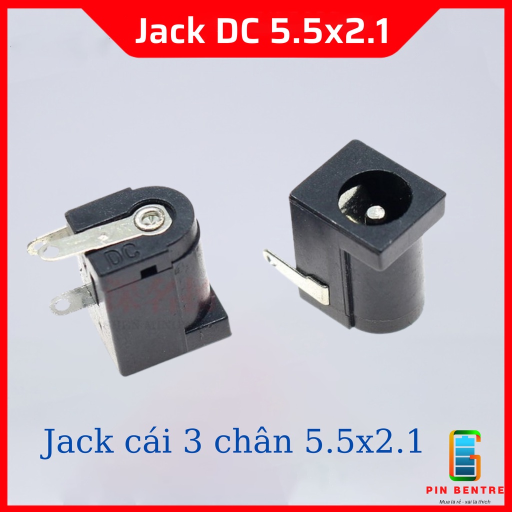 JACK 3 chân DC Cái 5.5*2.1mm loại tốt