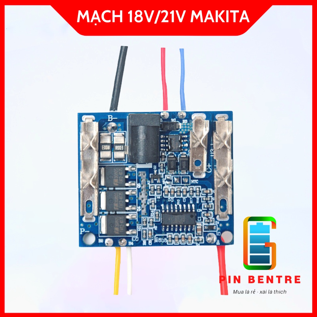 Mạch xanh Makita 5S 18V/21V 65A, sạc và bảo vệ Pin Li-ion