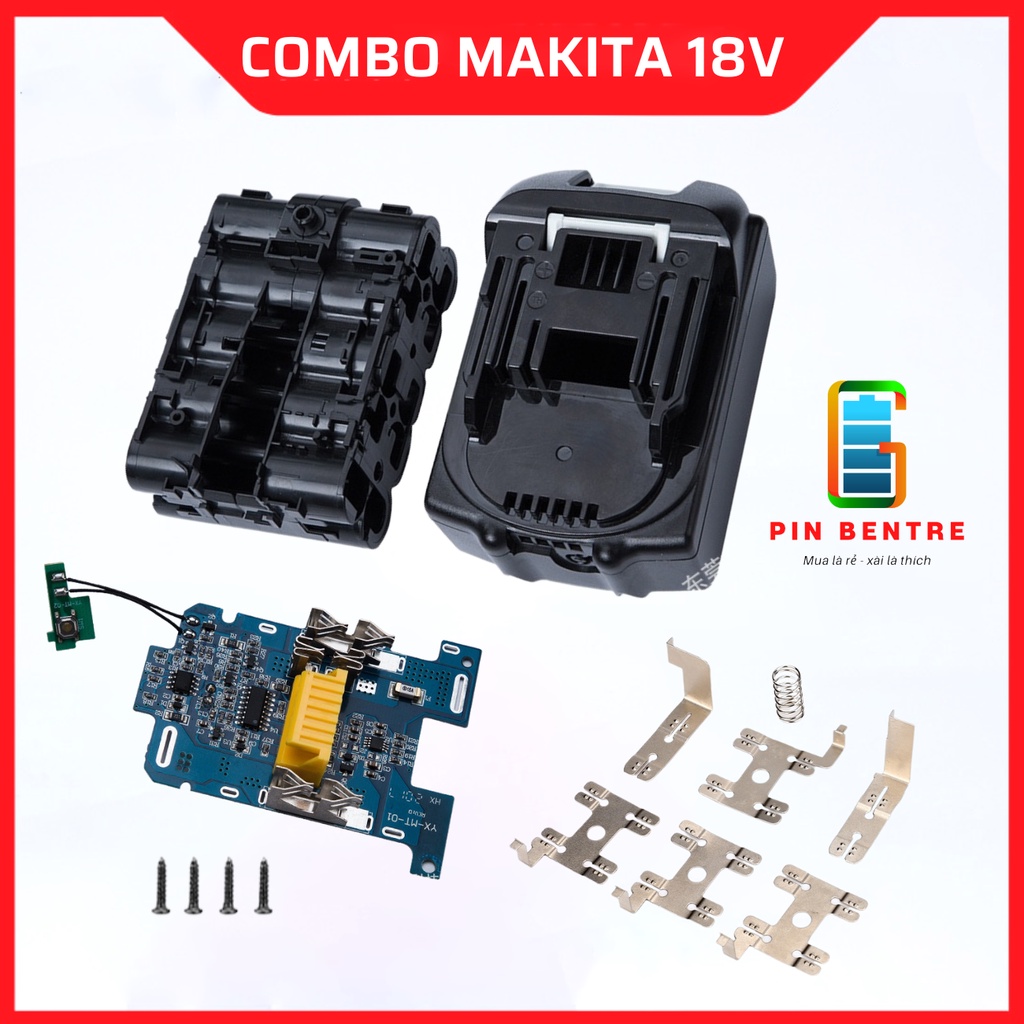 Combo Vỏ và Mạch Makita 5S2P 18v/21v nhận sạc Zin có báo Pin