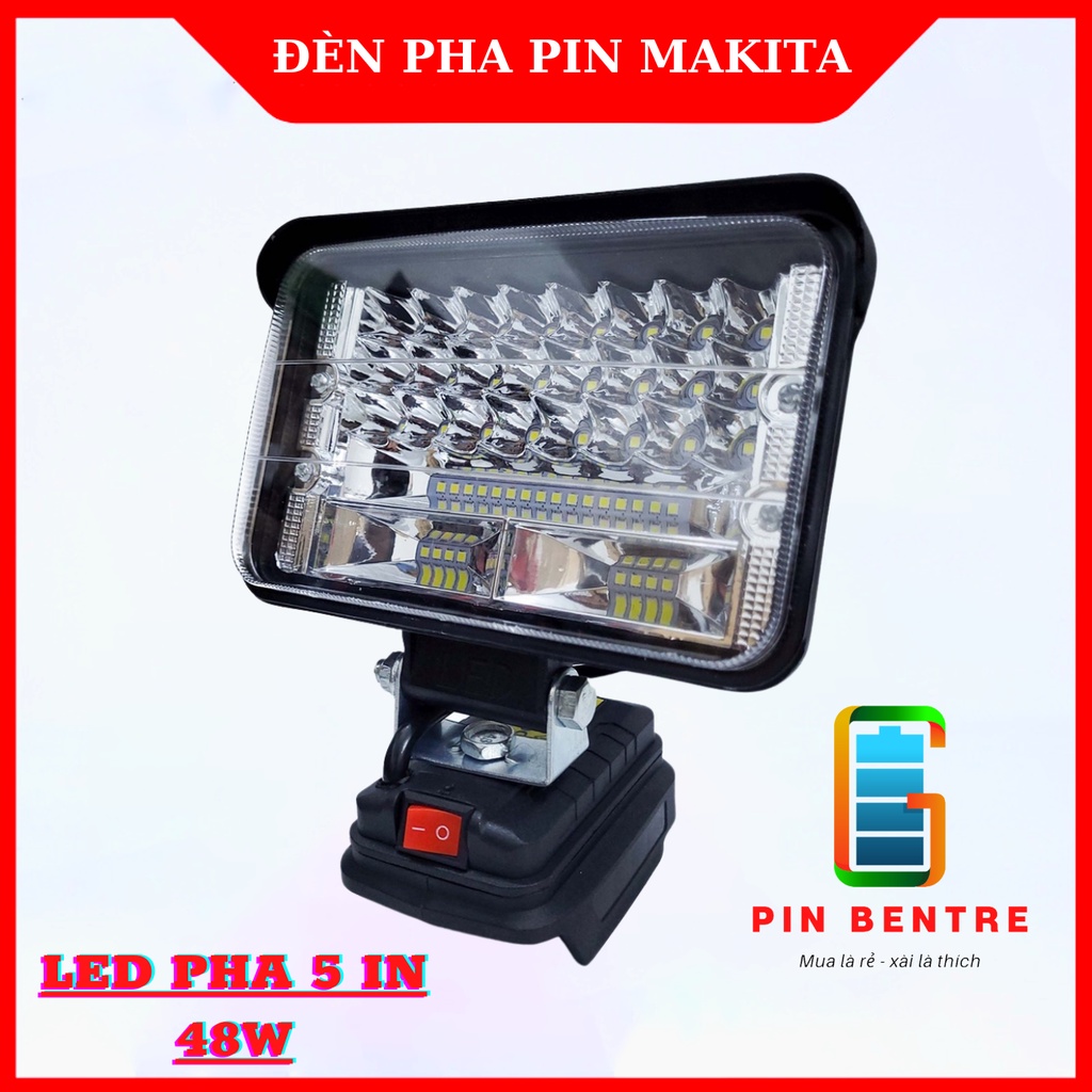 Đèn pha Led 5 Inch dùng chân Pin Makita 14,4V - 21V