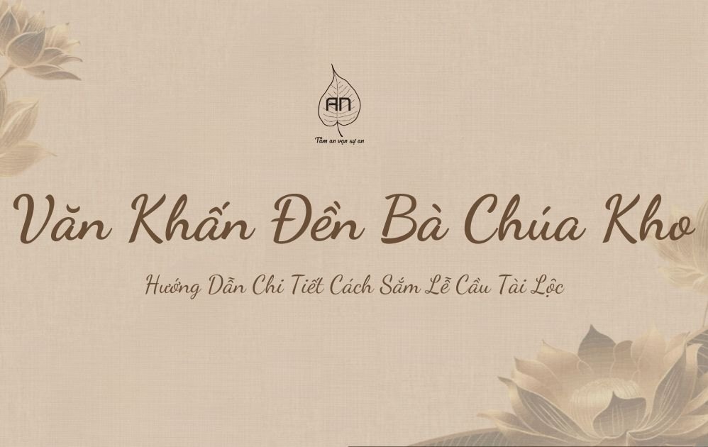 Văn Khấn Đền Bà Chúa Kho – Hướng Dẫn Cụ Thể