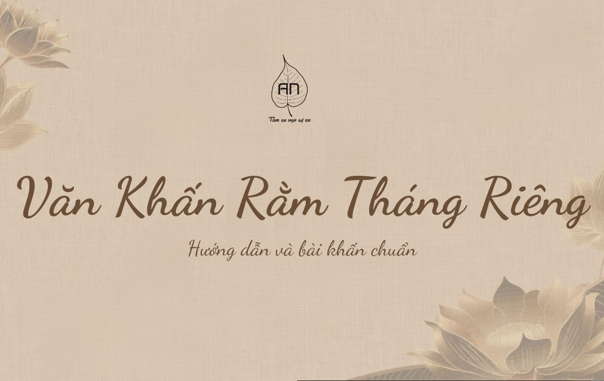 Văn khấn Rằm tháng Giêng: Hướng dẫn và bài khấn chuẩn