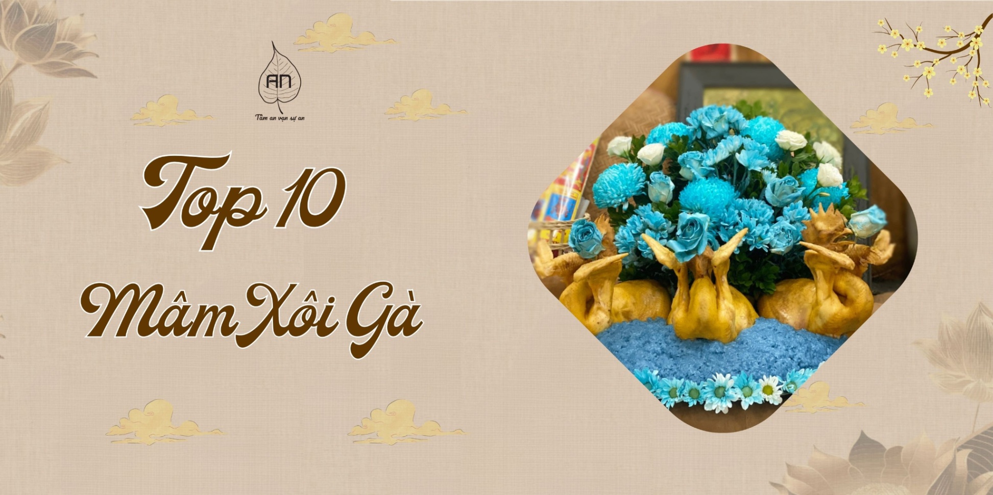 Top 10 Mẫu Mâm Xôi Gà Đẹp Cho Lễ Cúng Khai Trương, Thôi Nôi