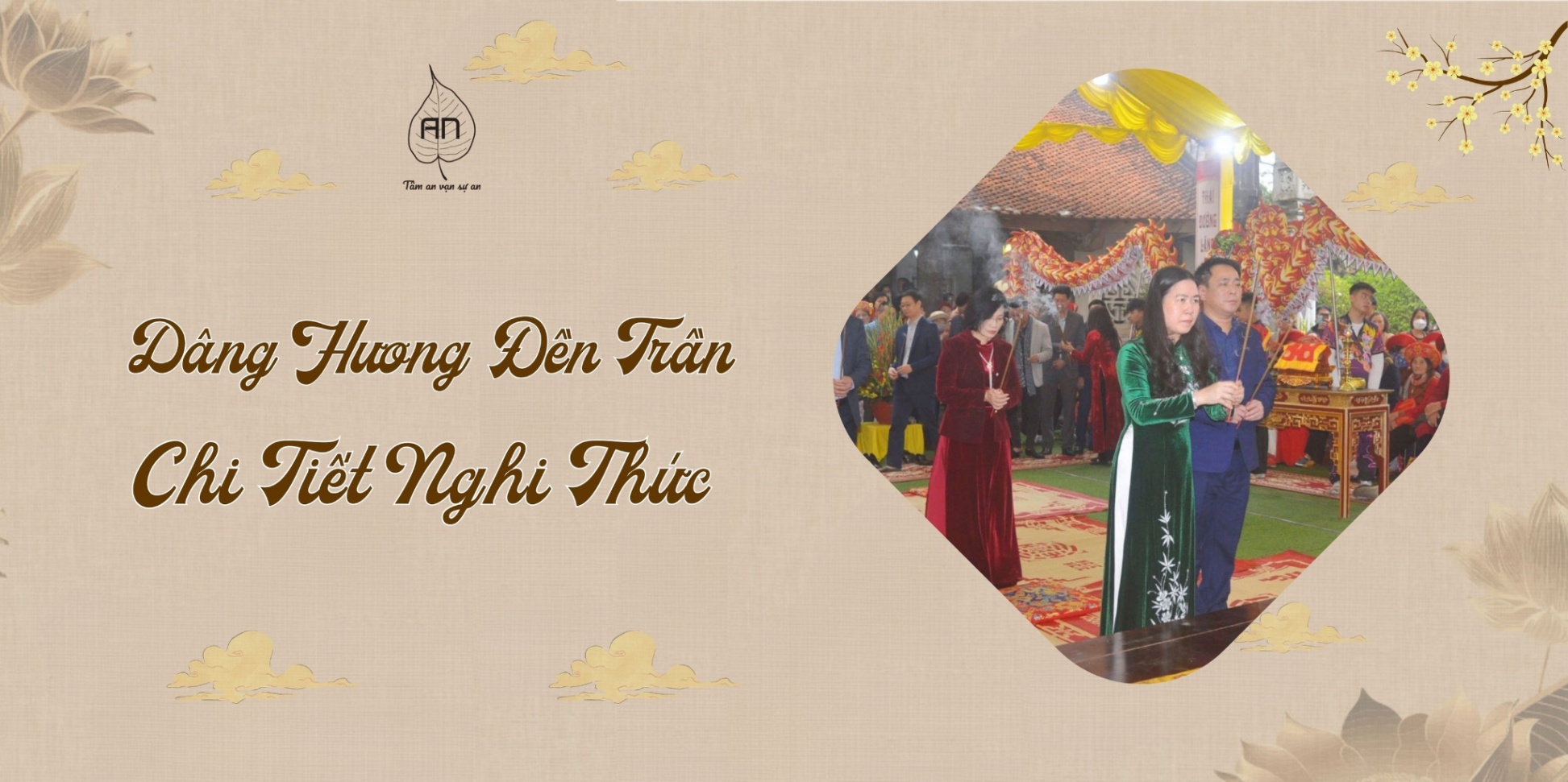 Lễ Dâng Hương Đền Trần – Hướng Dẫn Chi Tiết Nghi Thức Và Ý Nghĩa