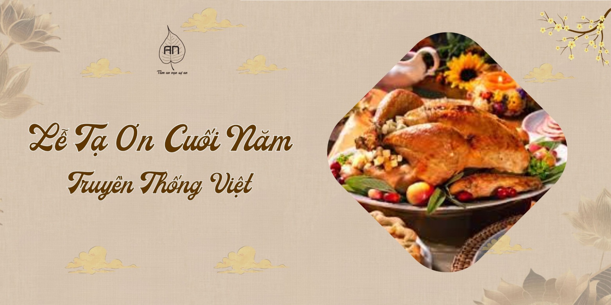 Lễ Tạ Ơn Cuối Năm – Nghi Lễ Tri Ân Và Cầu An Truyền Thống Của Người Việt