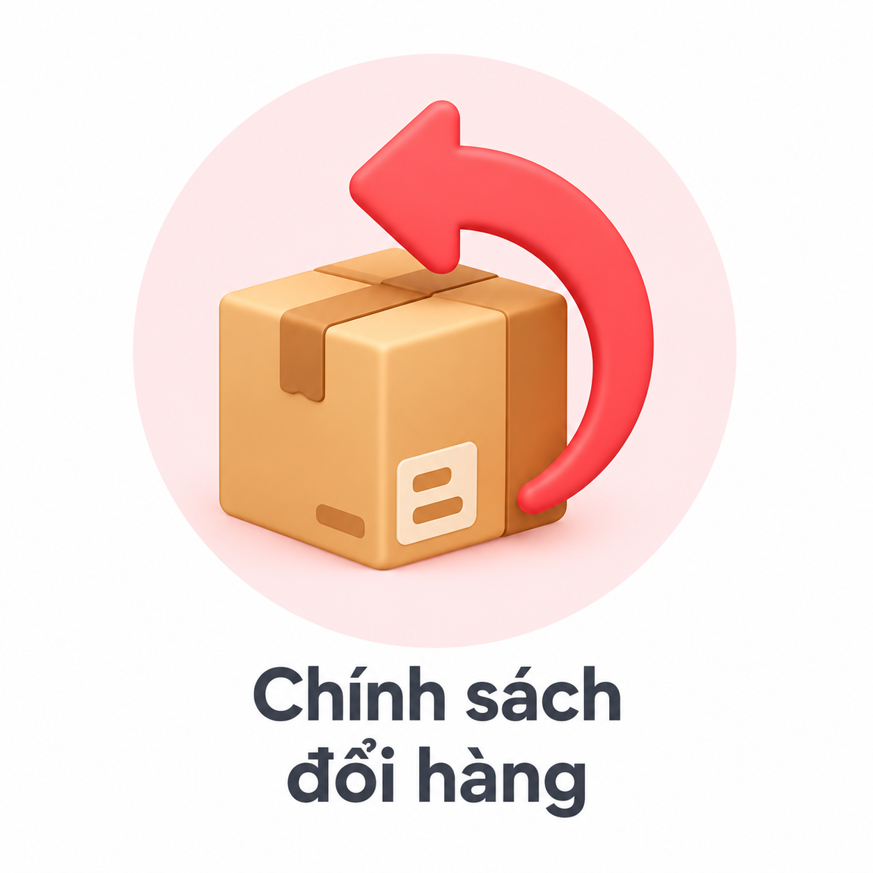 Chính sách đổi hàng và hoàn tiền