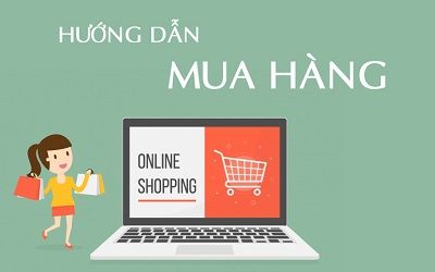 HƯỚNG DẪN MUA HÀNG ONLINE