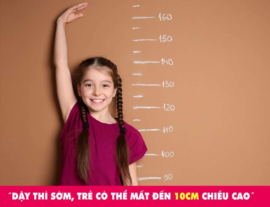 TĂNG CHIỀU  CAO CHO TRẺ Ở TUỔI DẬY SỚM  BẰNG CÁCH NÀO ?