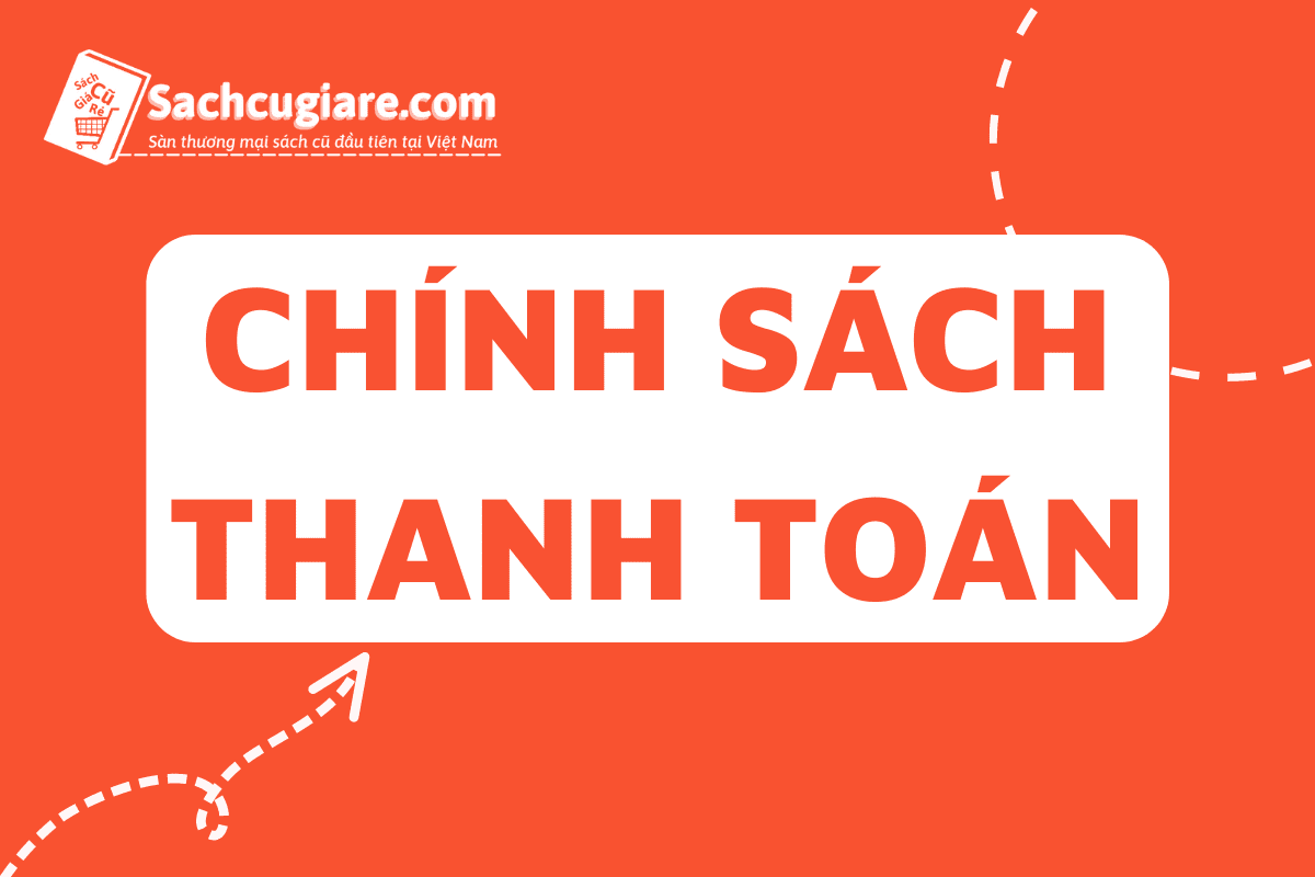 CHÍNH SÁCH THANH TOÁN sachblogmeo