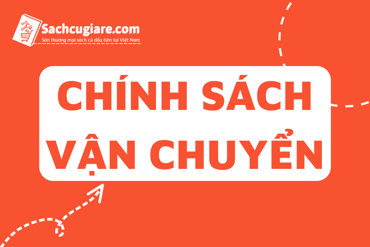 CHÍNH SÁCH VẬN CHUYỂN