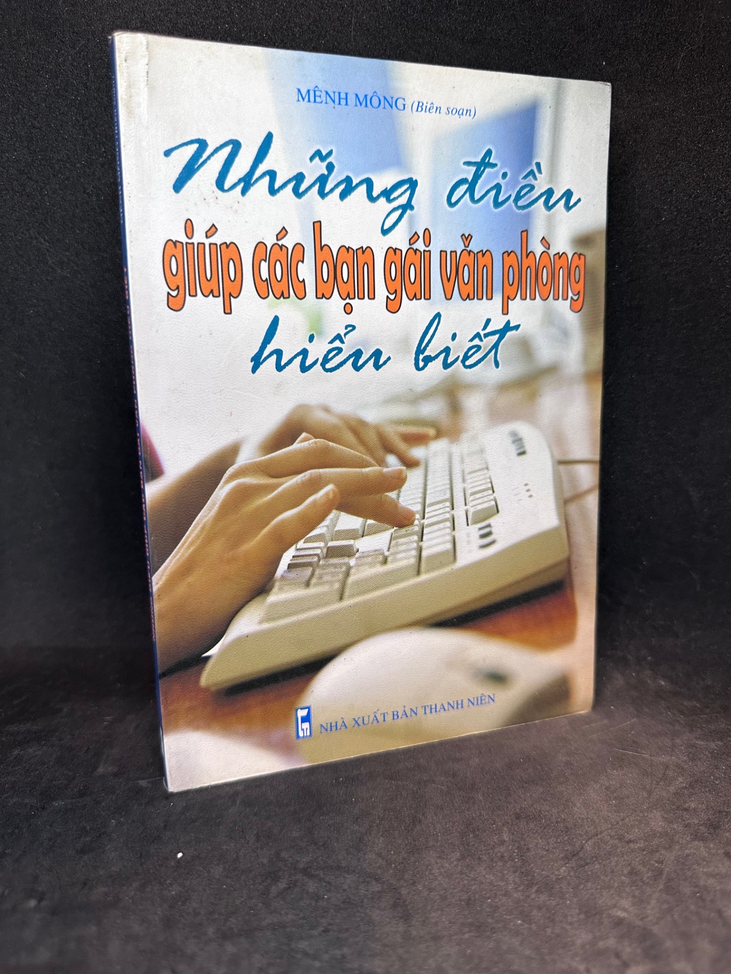 Những điều giúp các bạn gái văn phòng hiểu biết Mới 80% SBM1502