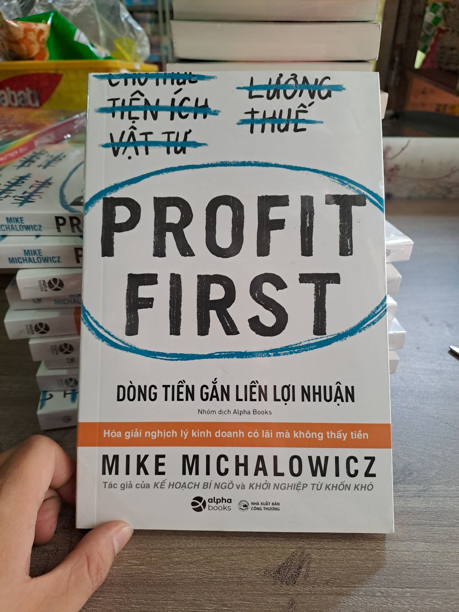 Profit First - dòng tiền gắn liền lợi nhuận mới 100% HCM1502