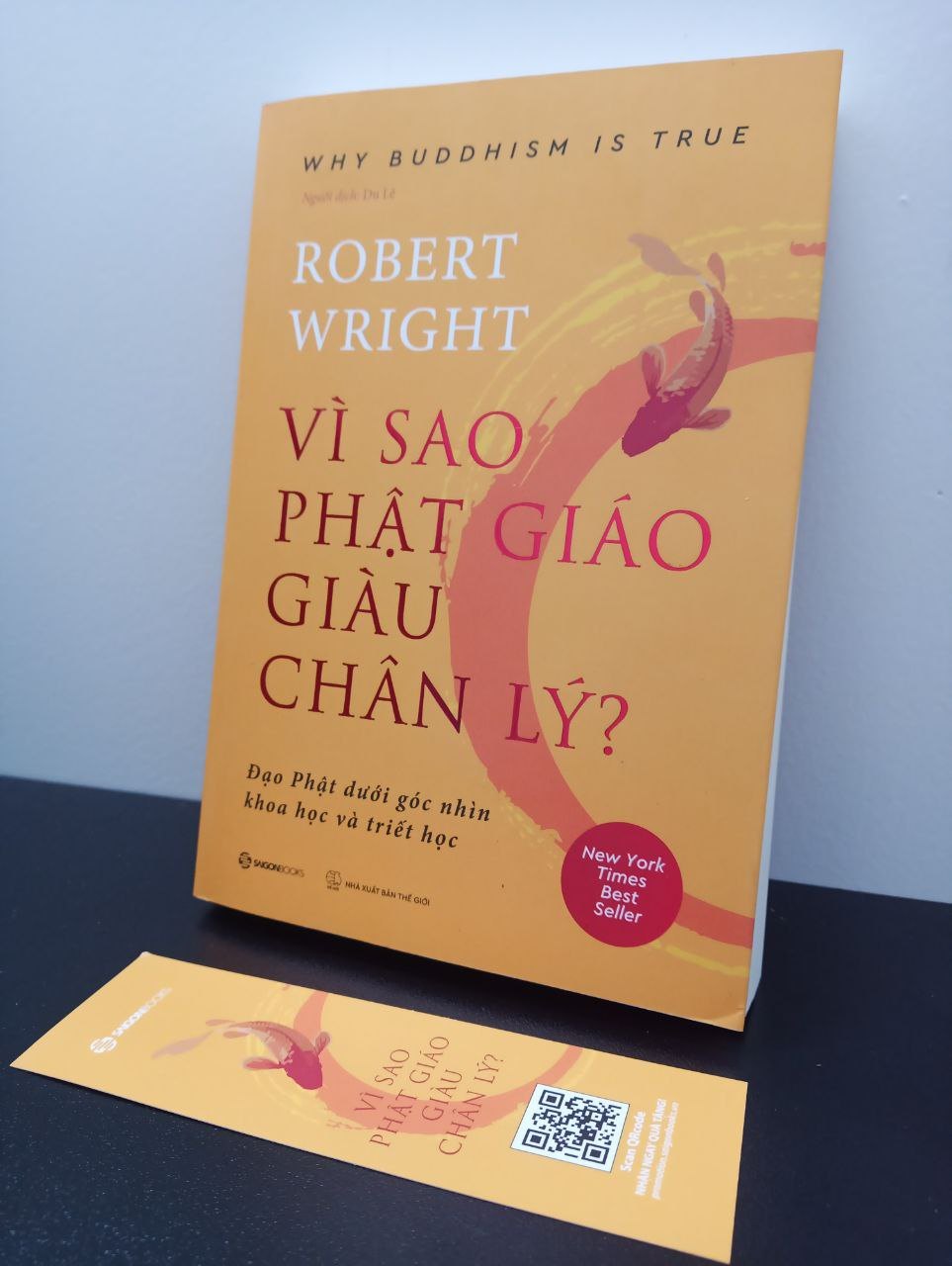 Vì Sao Phật Giáo Giàu Chân Lý - Robert Wright New 100% HCM.ASB2703