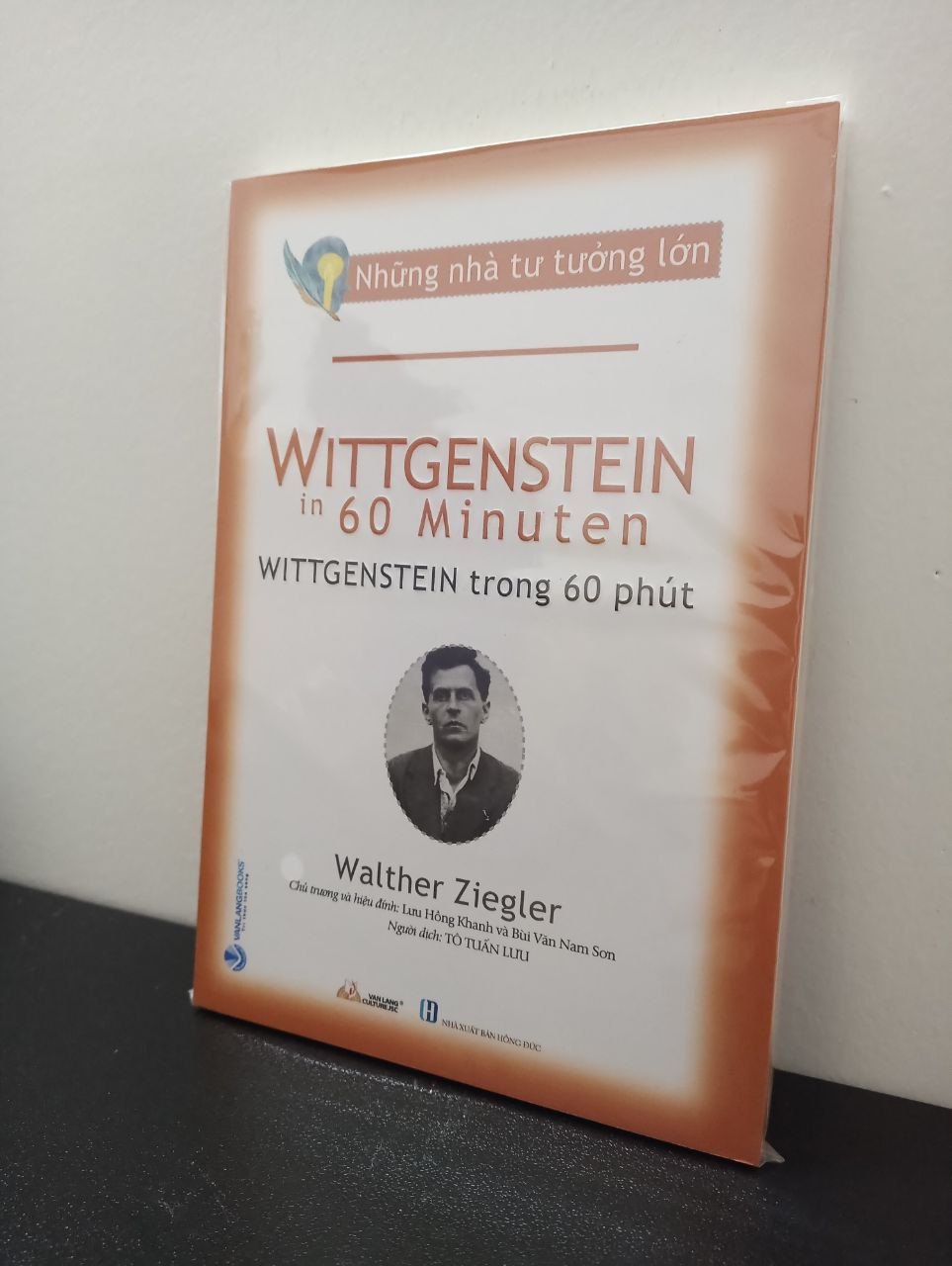Những Nhà Tư Tưởng Lớn - Wittgenstein Trong 60 Phút - Walther Ziegler New 100% HCM.ASB1403