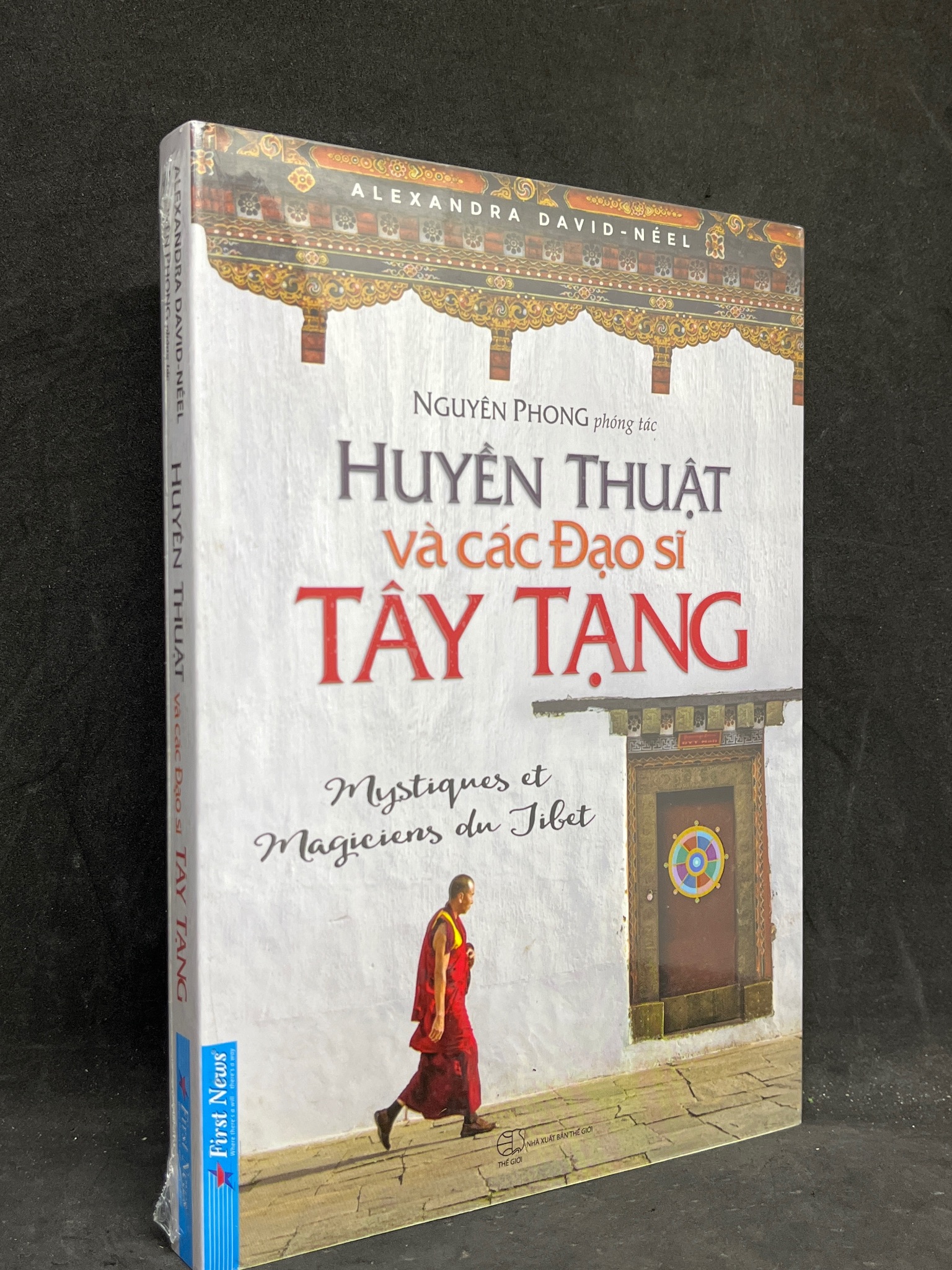 Huyền Thuật Và Các Đạo Sĩ Tây Tạng - Nguyên Phong [phóng tác] new 100% HCM.ASB1105