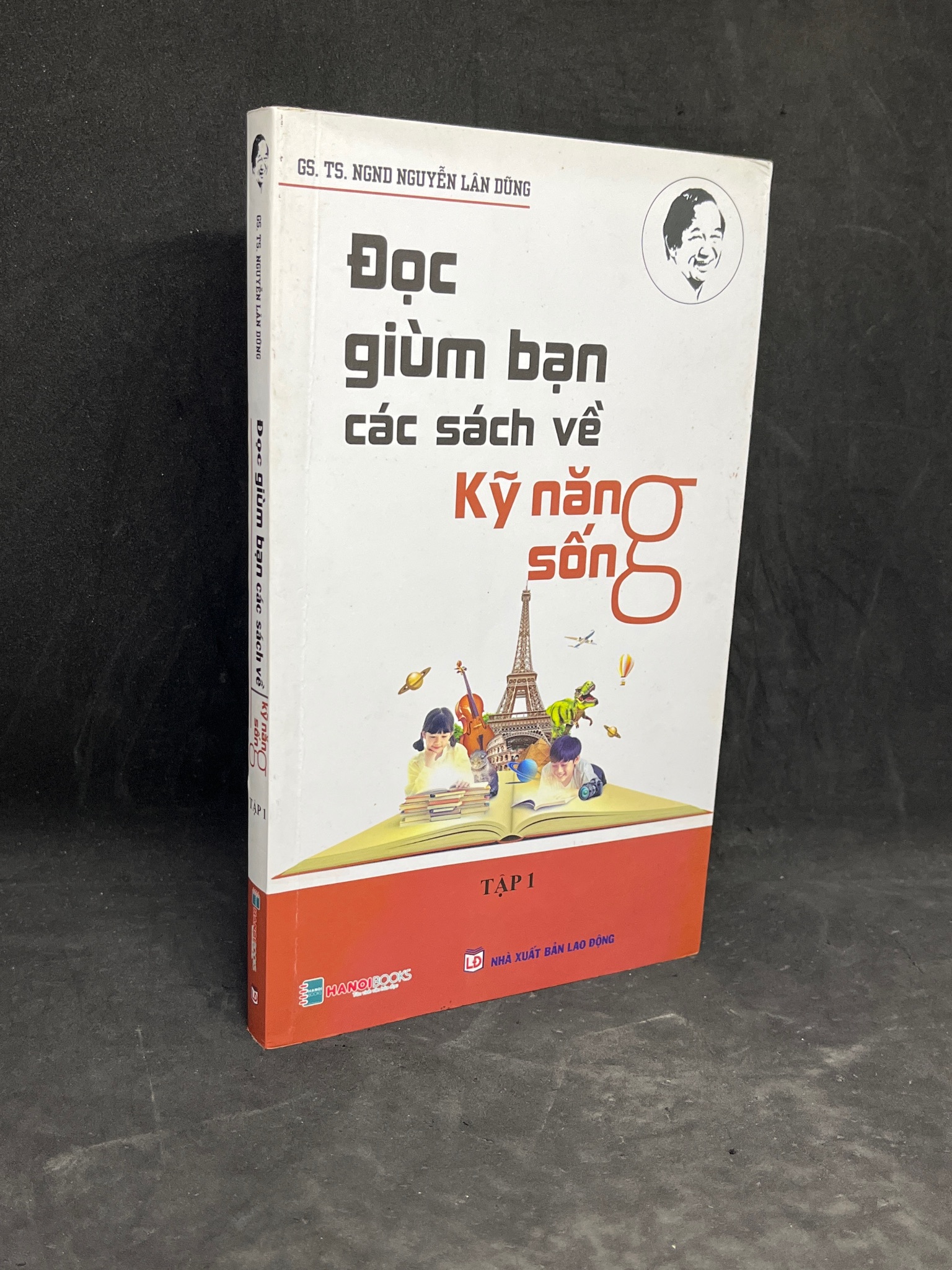 Đọc Giùm Bạn Các Sách Về Kỹ Năng Sống - GS.TS.NGND Nguyễn Lân Dũng new 90% HPB.HCM2305