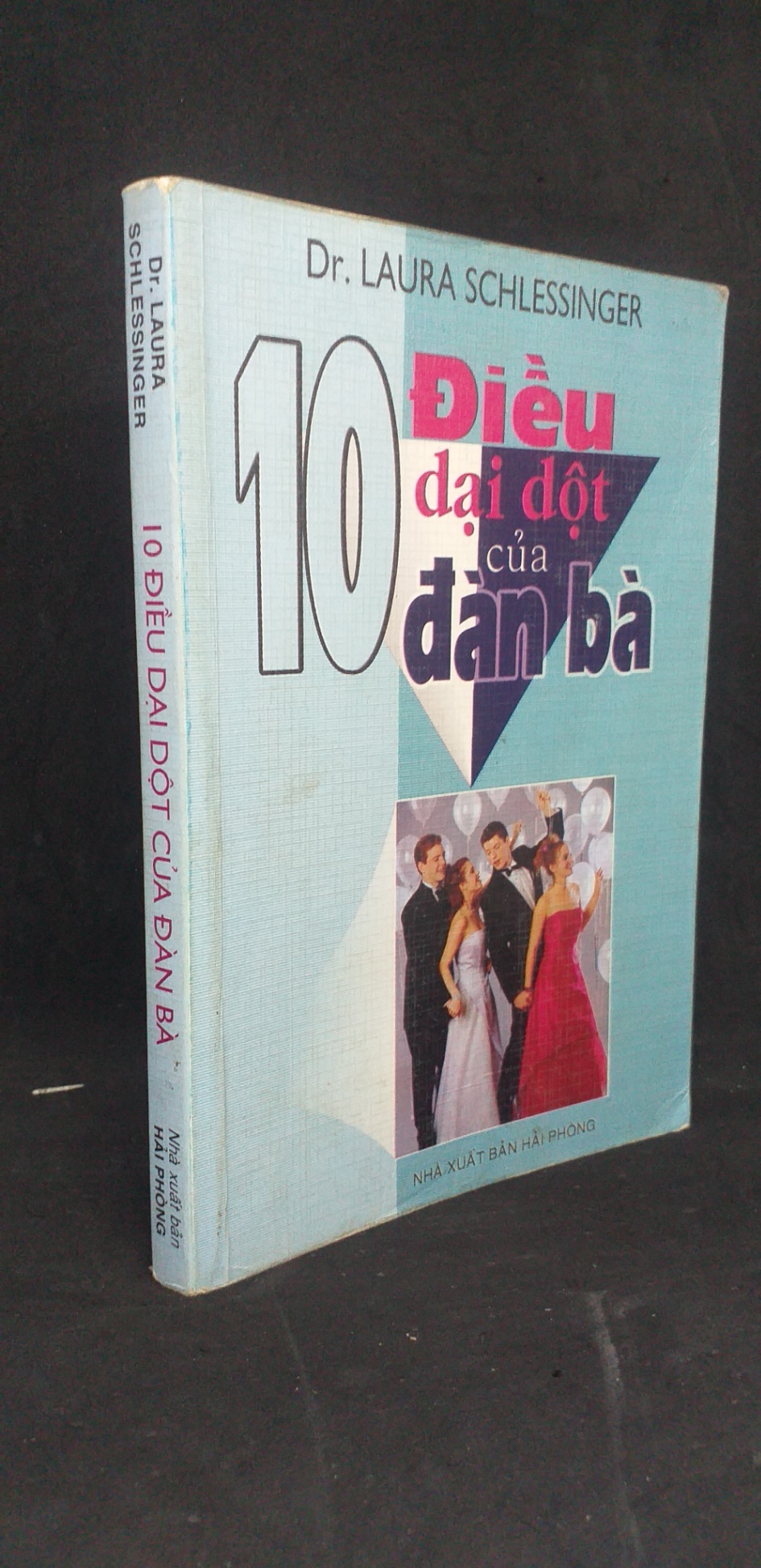 10 điều dại dột của đàn bà - Dr.Laura Schlessinger new 90% HPB.HCM2405