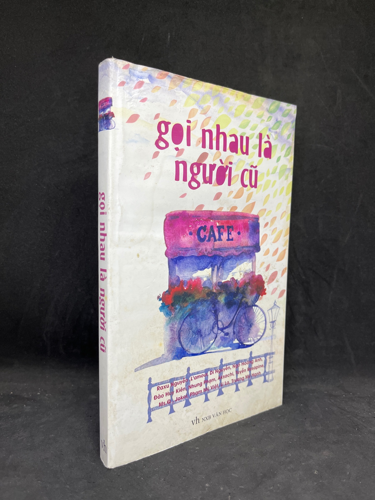 Gọi Nhau Là Người Cũ - Nhiều tác giả new 70% HCM.ASB0806