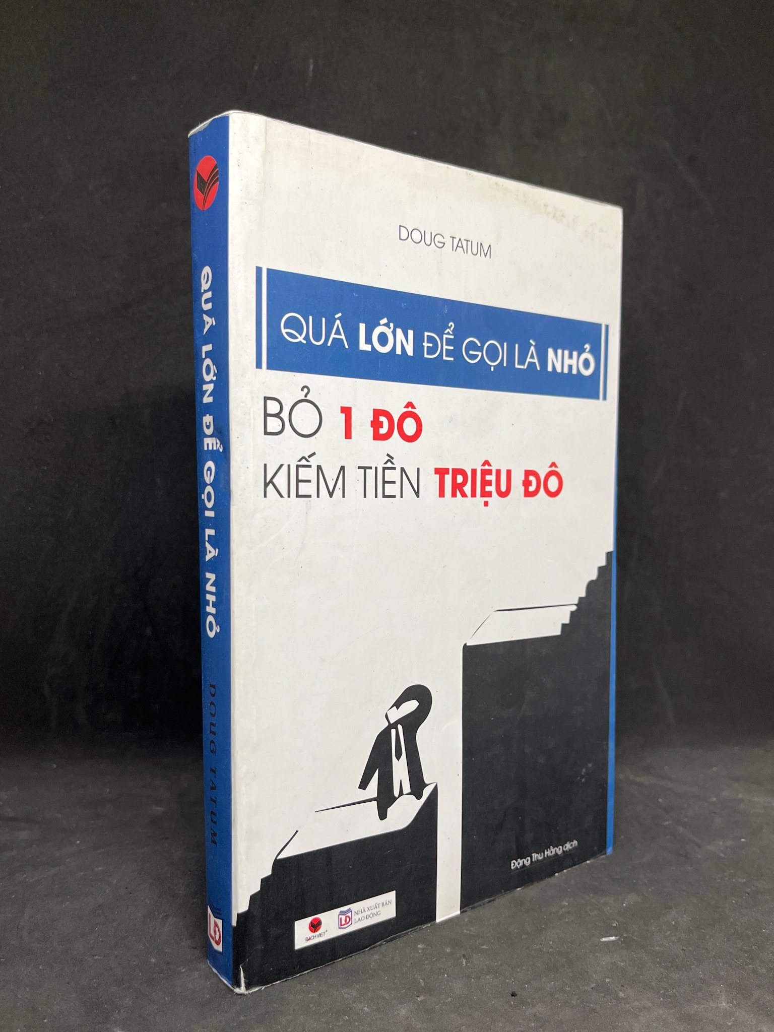 Quá Lớn Để Gọi Là Nhỏ - Doug Tatum new 90% HCM.ASB0806