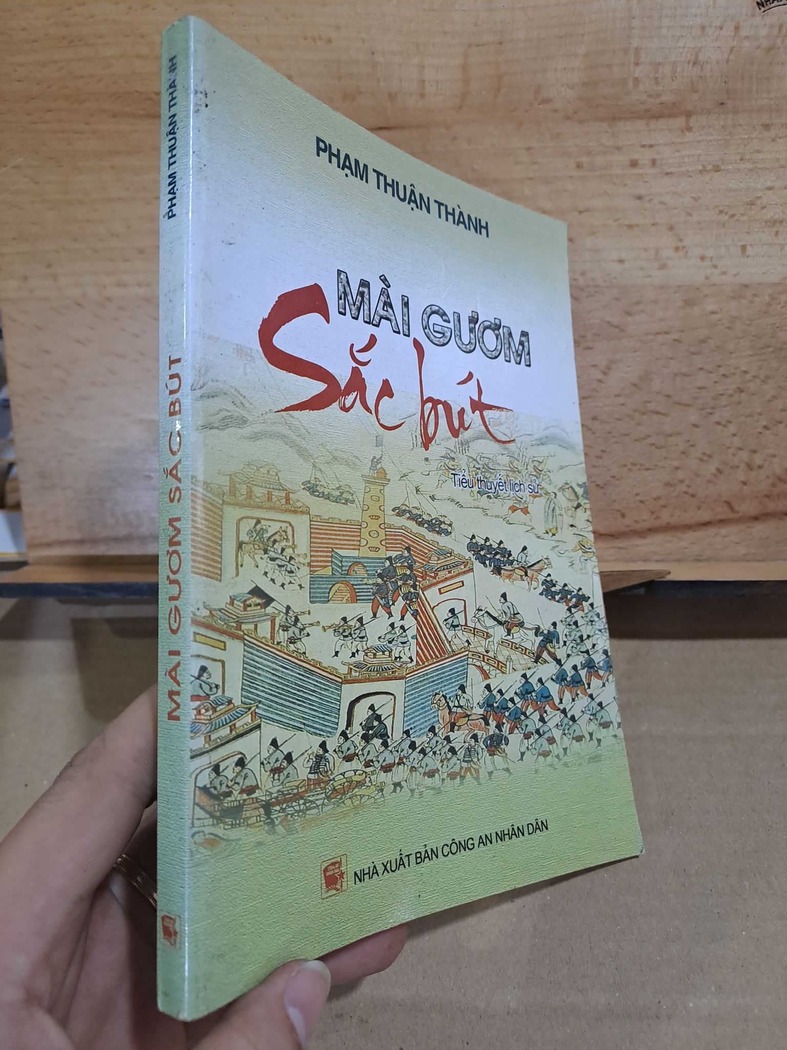 Mài Gươm sắc bút Phạm Thuận Thành 2007 mới 80% HPB.HCM1306