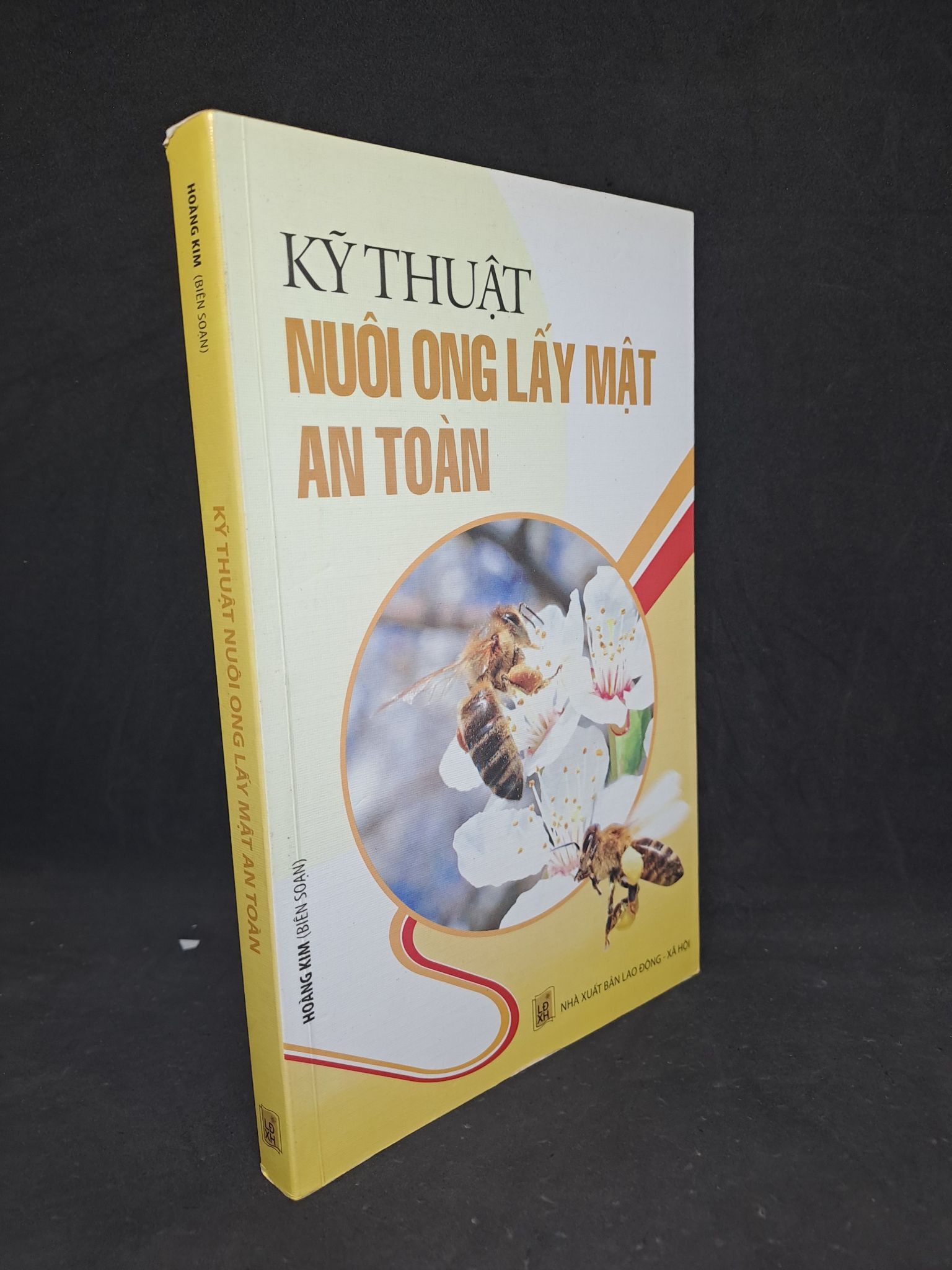 Kỹ thuật nuôi ong lấy mật an toàn 2016 mới 90% HPB.HCM1806