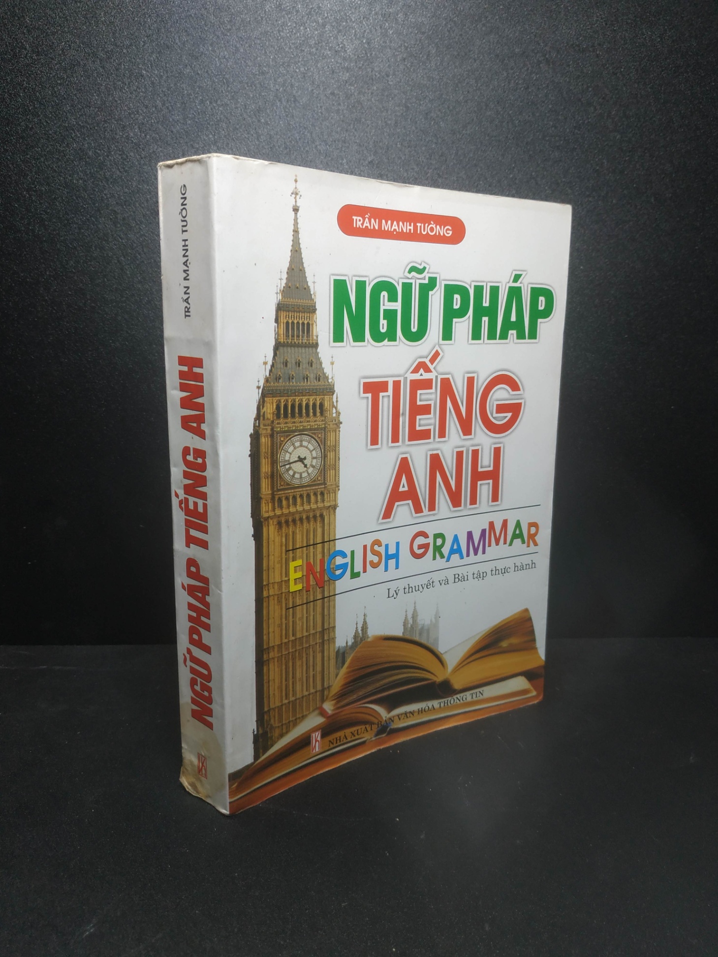 Ngữ pháp tiếng anh 2014 - Trần Mạnh Tường (ẩm móc, có chữ viết, highlight) new 70% HCM.LN0807