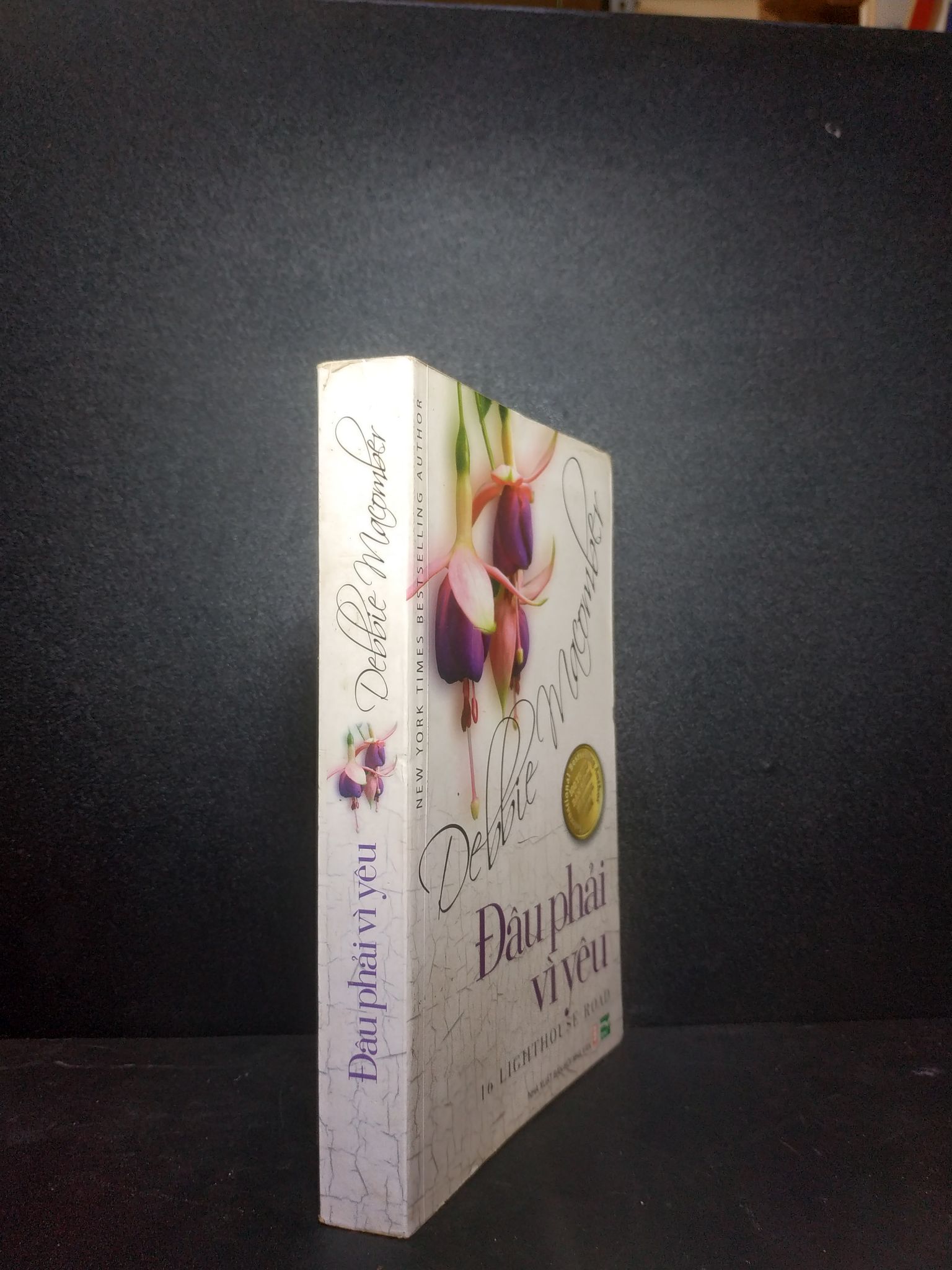 Đâu phải vì yêu - Debbie macomber 2009 mới 80% HPB.HCM1007