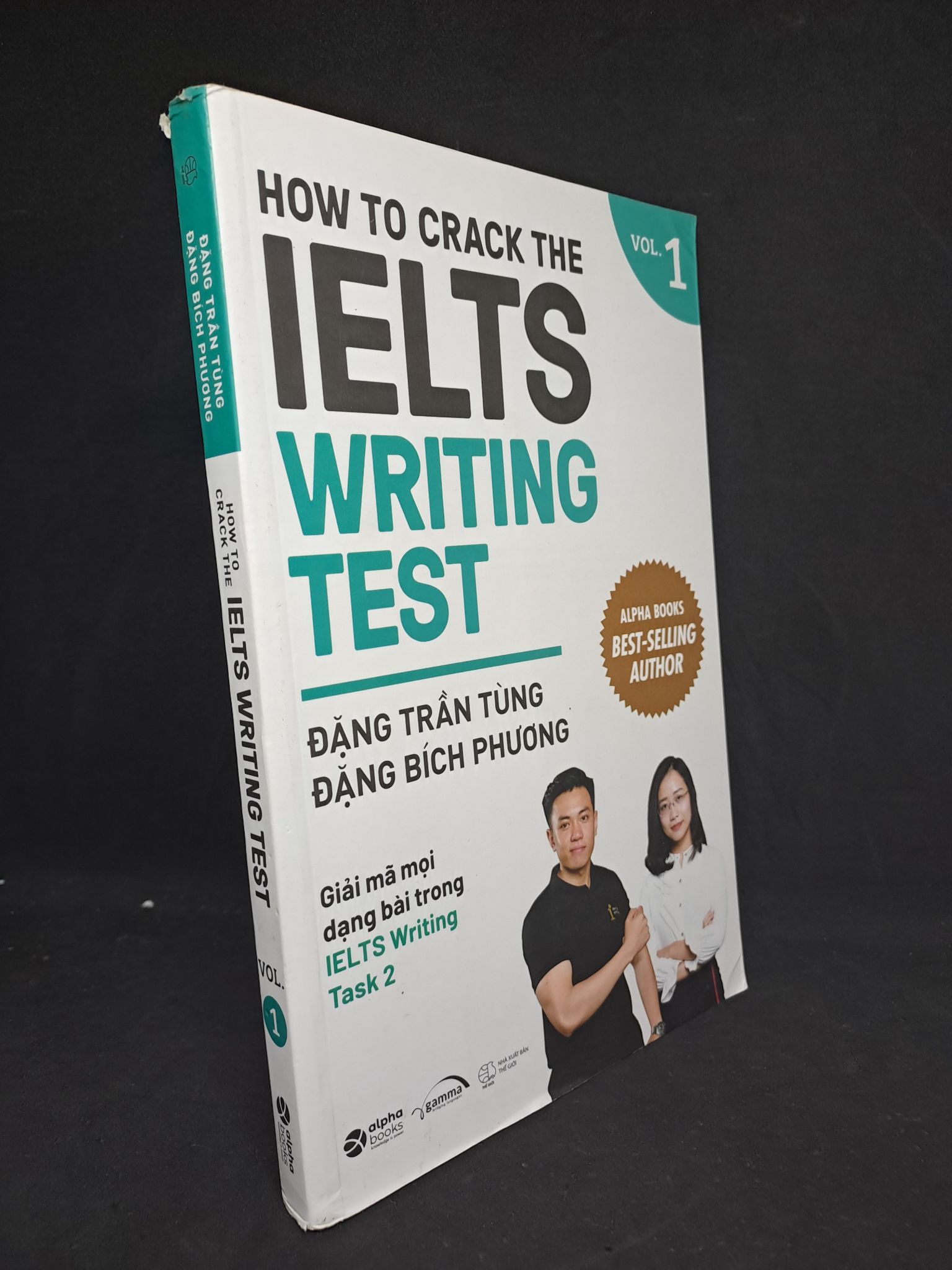 How to crack the IELTS writing test vol.1 - Đặng Trần Tùng 2020 mới 90% chóc gáy, sách màu HPB.HCM1307