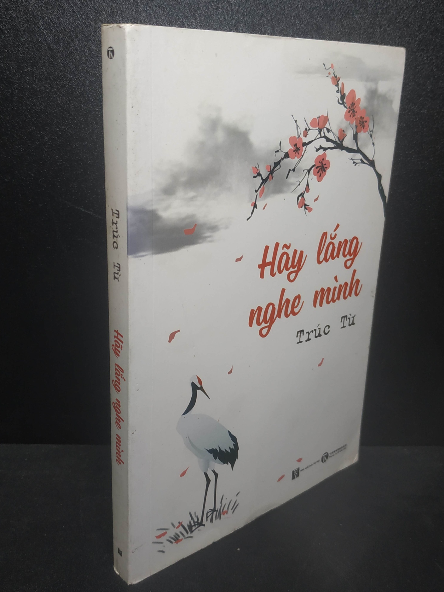 Hãy lắng nghe mình 2020 - Trúc Từ new 90% HPB.HCM1307