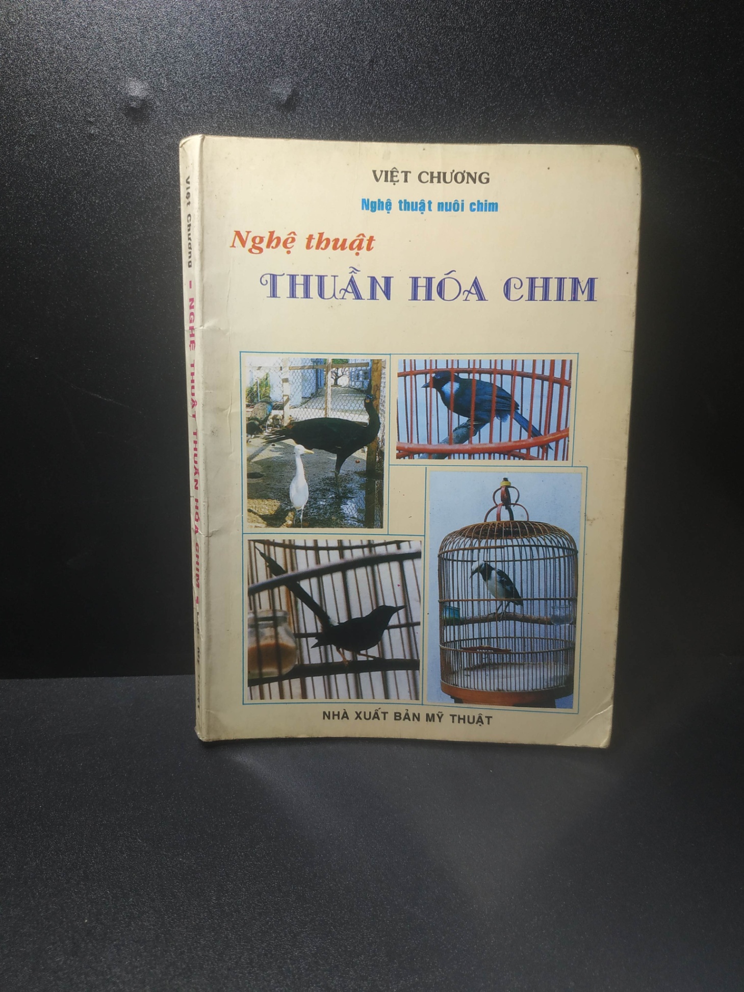 Nghệ thuật thuần hóa chim 1996 - Việt Chương (bị ố) new 80% HCM.TN2607