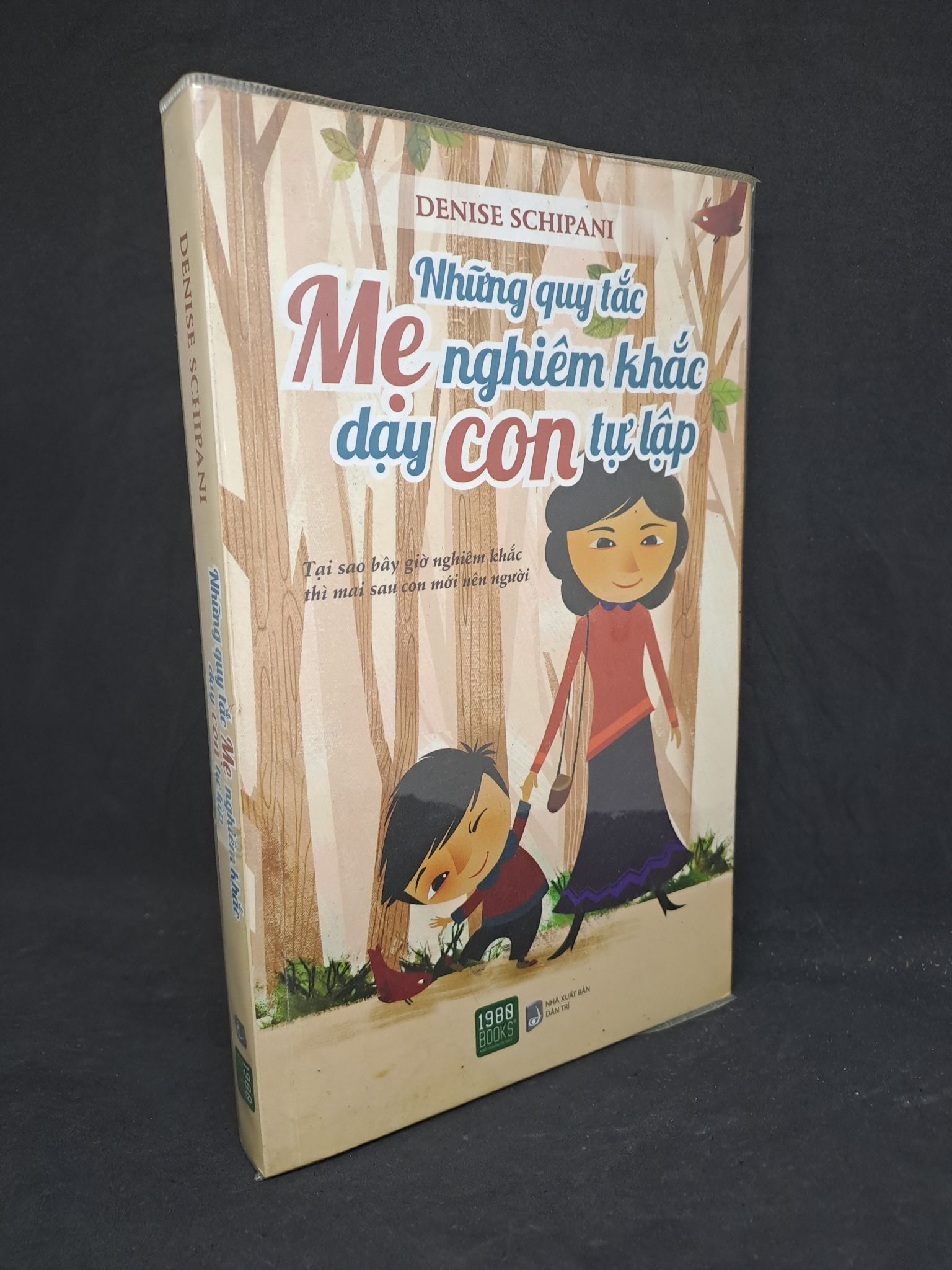 Những quy tắc mẹ nghiêm khắc vậy con tự lập mới 80% có ký tên 2015 HPB.HCM1108