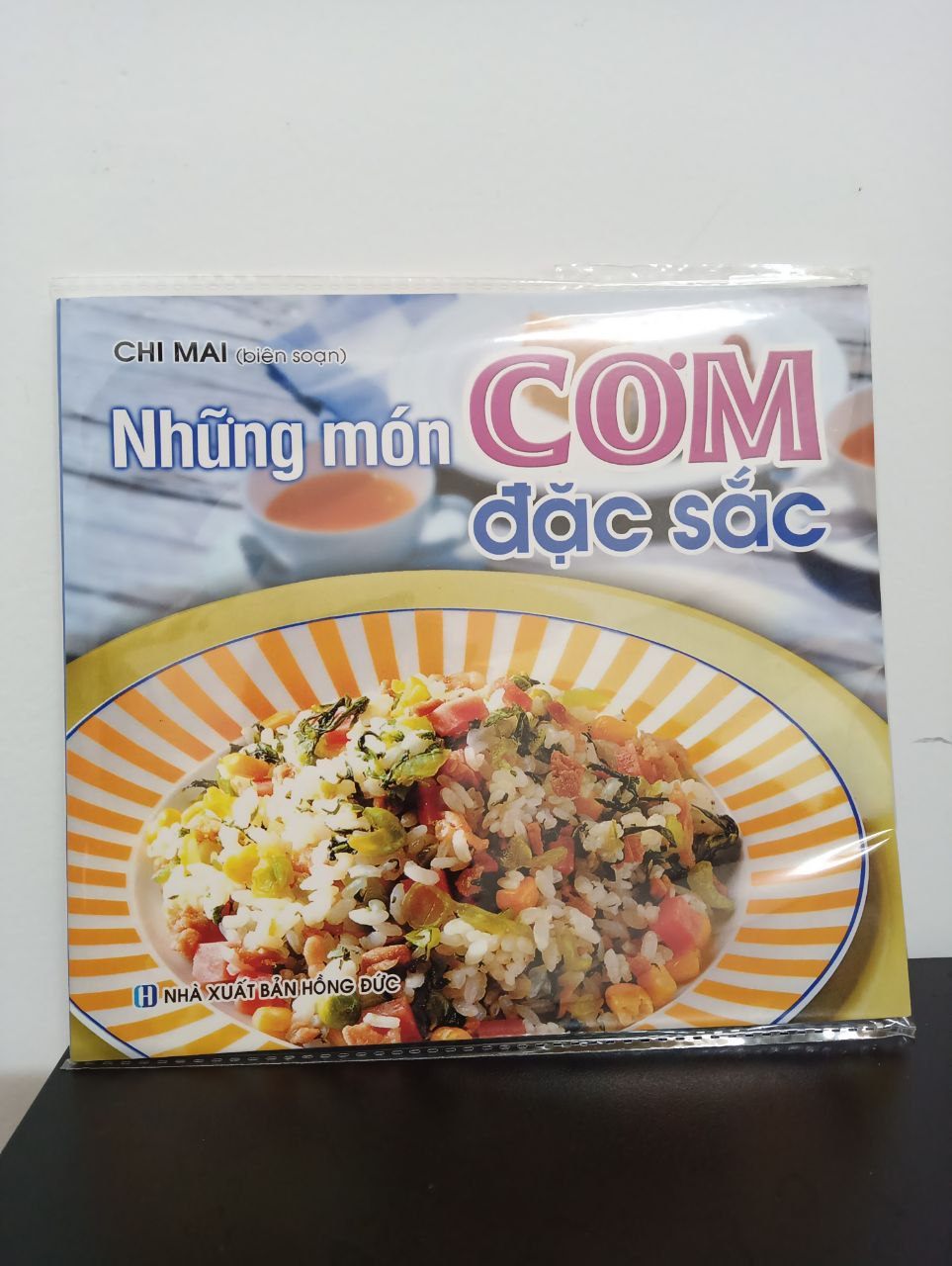 Những Món Cơm Đặc Sắc (Tái Bản 2011) - Chi Mai New 100% HCM.ASB2408