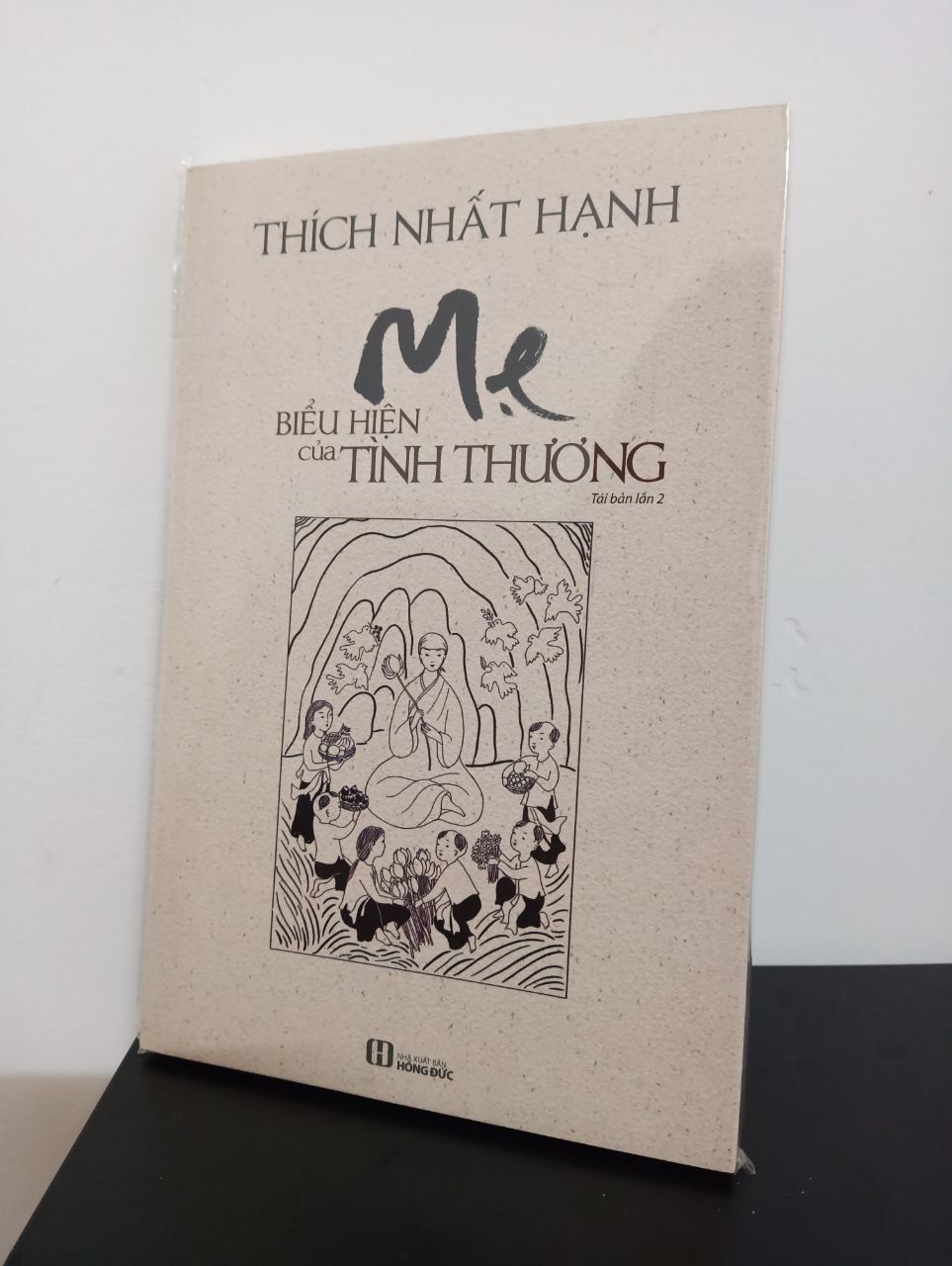 Mẹ - Biểu Hiện Của Tình Thương - Thích Nhất Hạnh New 90% HCM.ASB0509