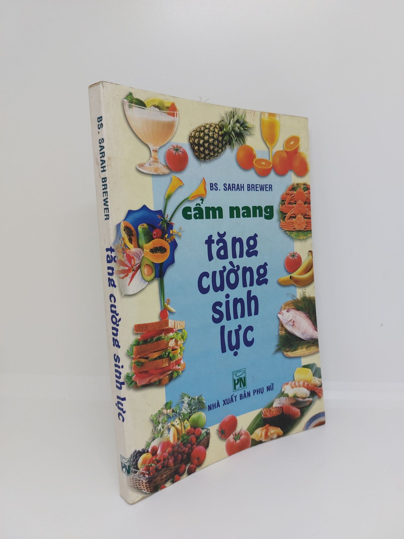 Cẩm nang tăng cường sinh lực mới 80% có chữ ký 2004 HPB.HCM0509